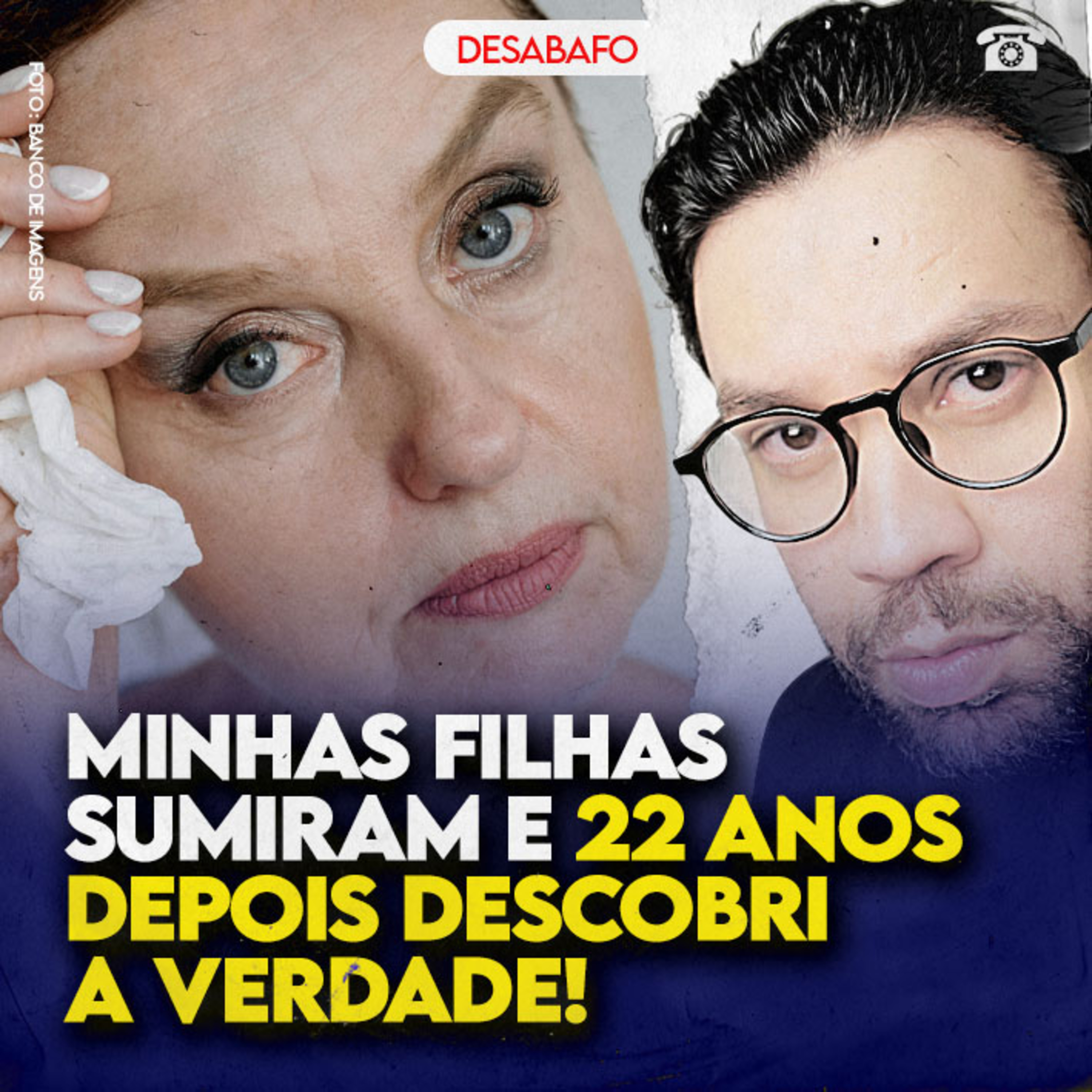 Minhas FILHAS SUMIRAM e 22 ANOS DEPOIS descobri a VERDADE!