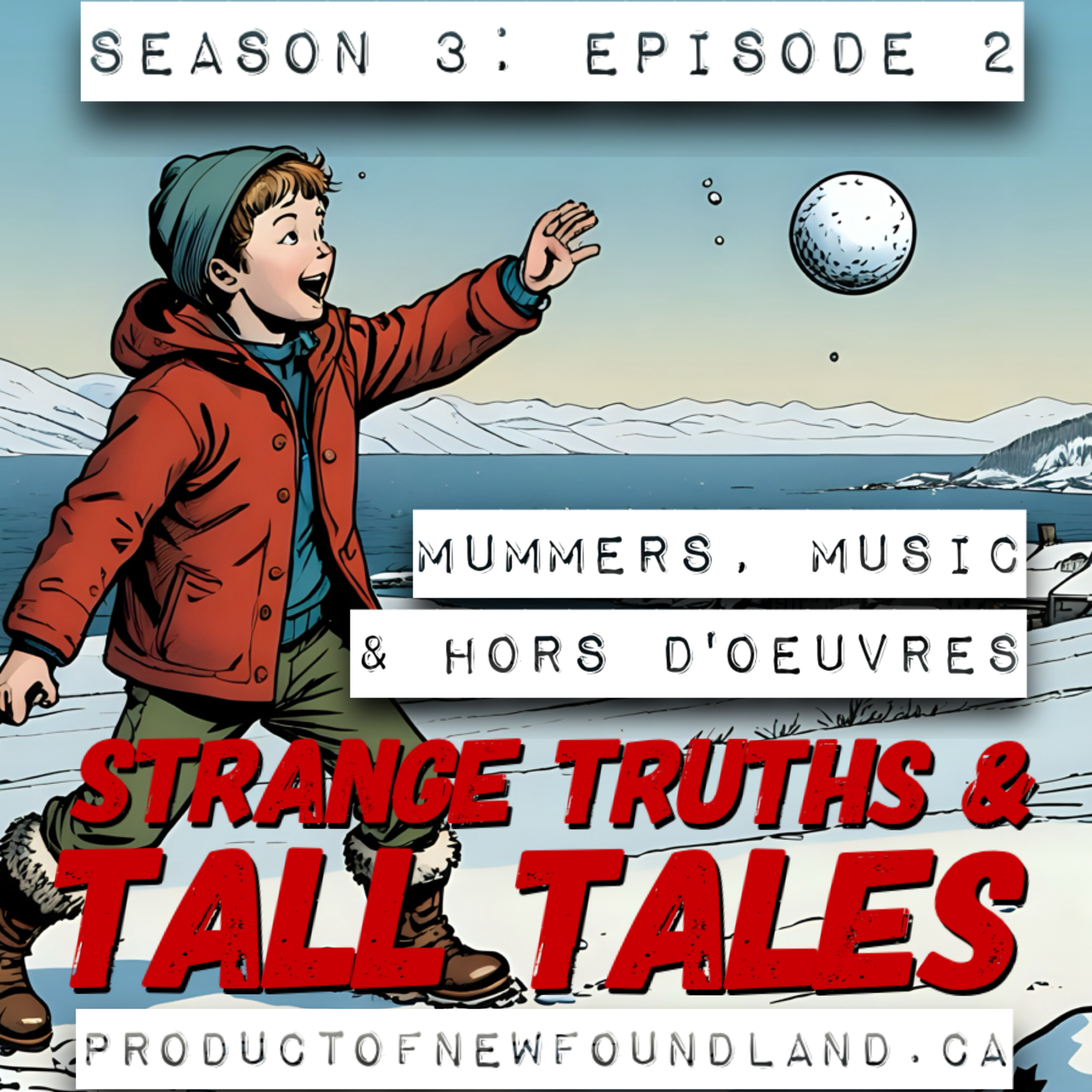 Strange Truths and Tall Tales: Product of Newfoundland
