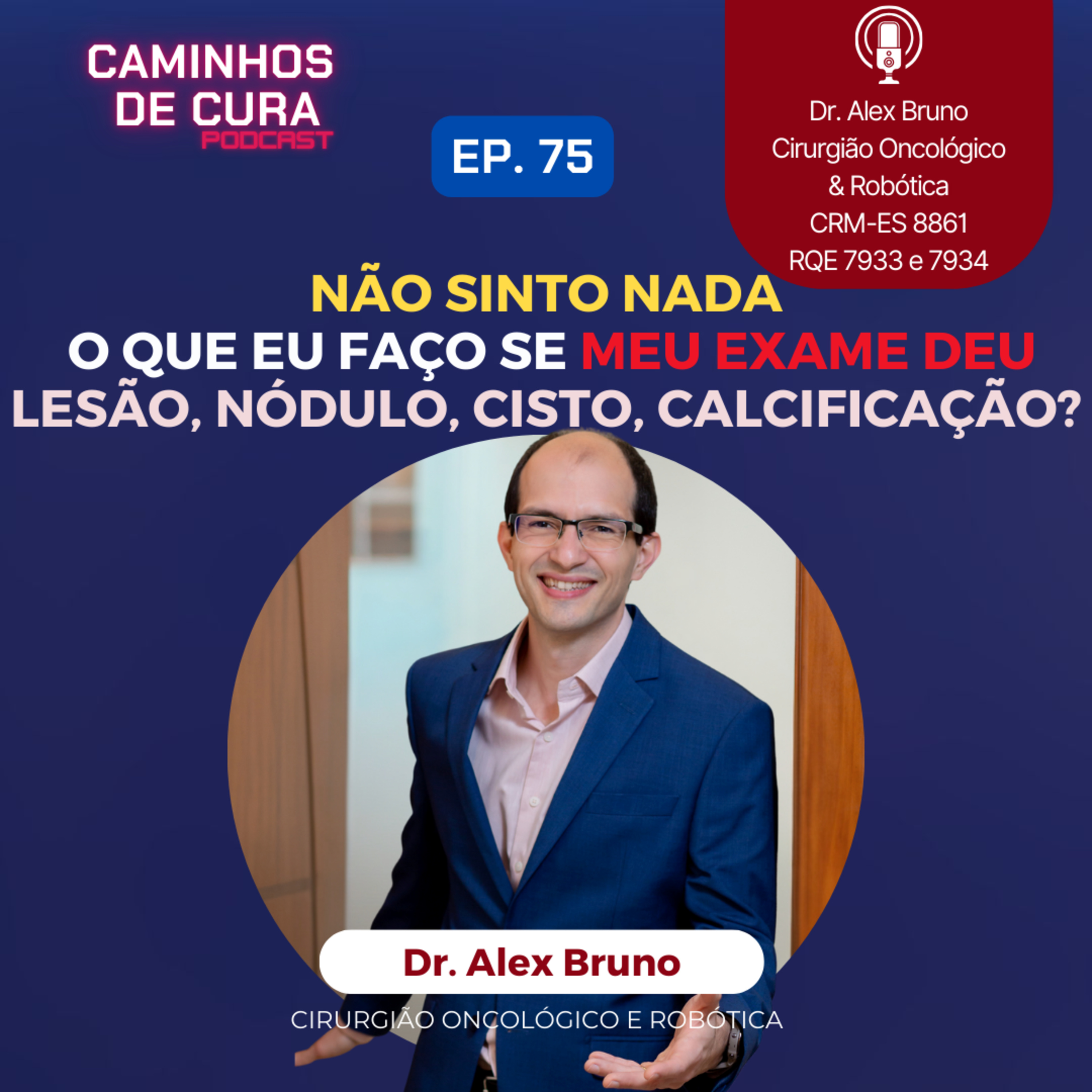 Caminhos de Cura: Lições de um Cirurgião Oncológico e Robótico para Mulheres no Combate ao Câncer