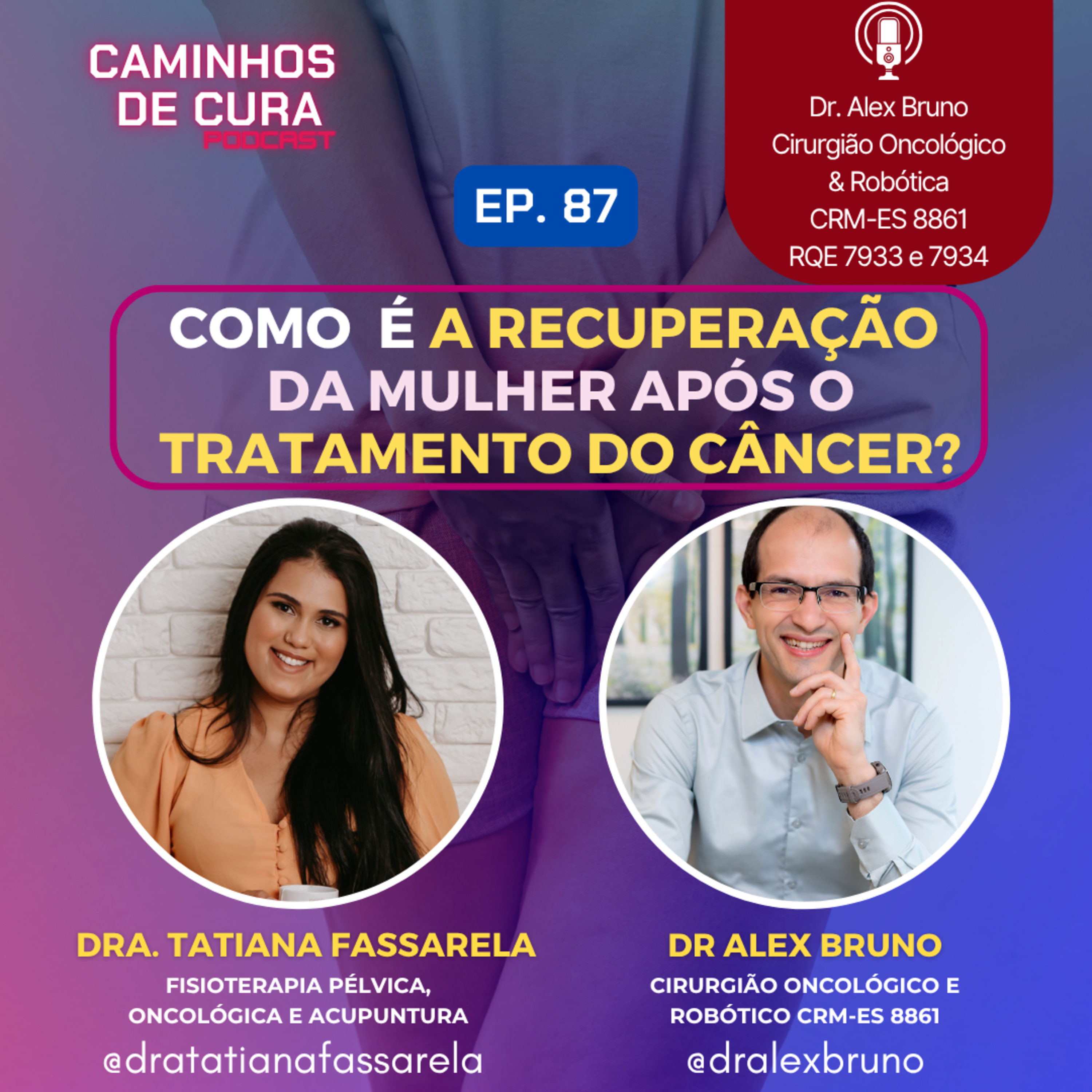 Caminhos de Cura: Lições de um Cirurgião Oncológico e Robótico para Mulheres no Combate ao Câncer