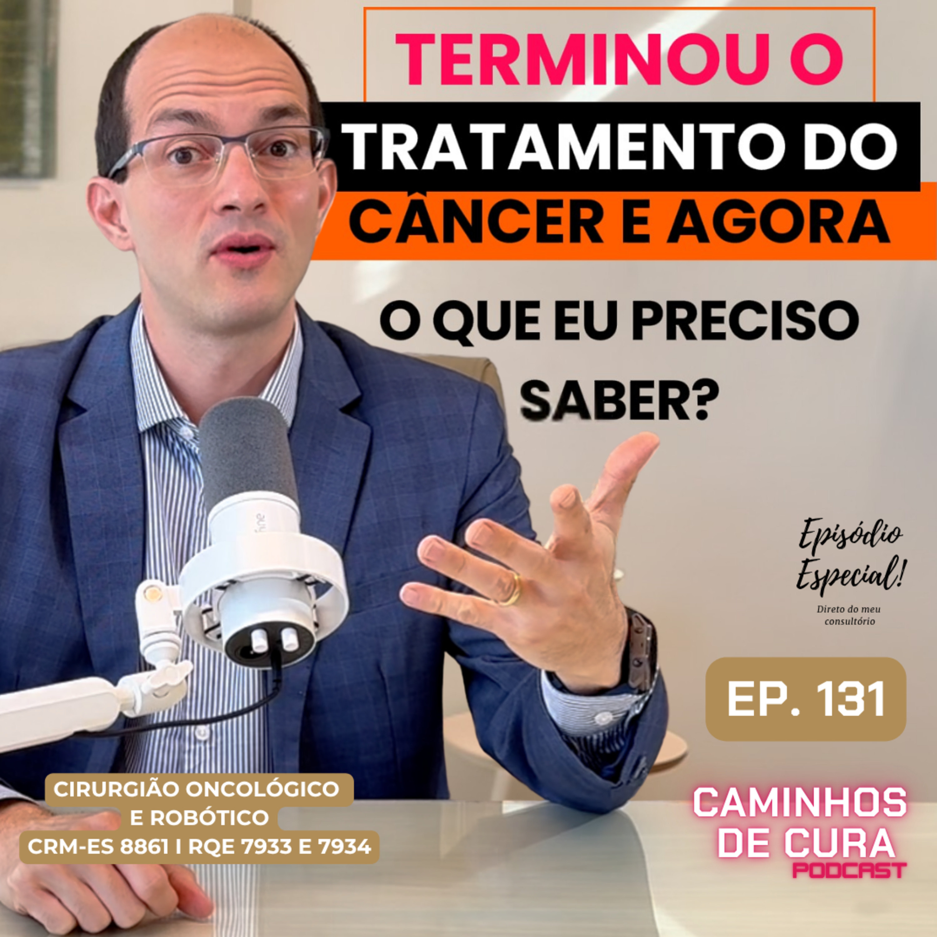 Terminou o Tratamento do Câncer: E Agora? O Que Eu Preciso Saber? episode artwork