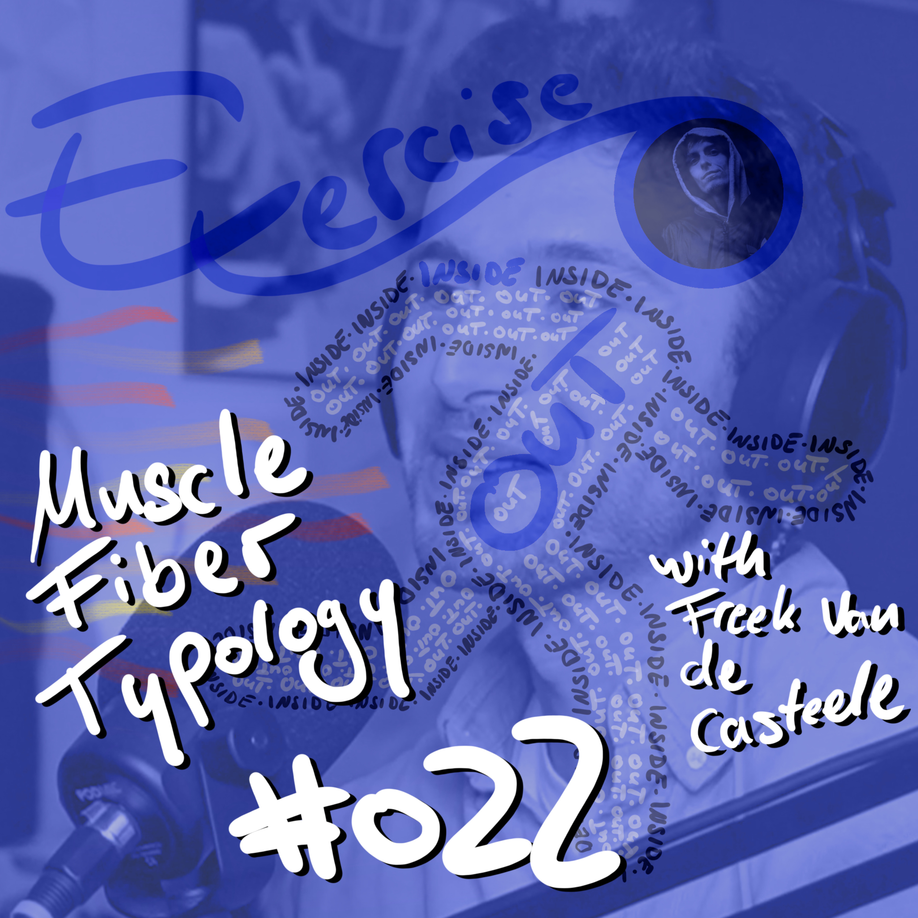 #022 [EN] - Muscle Fiber Typology with Freek Van de Casteele episode artwork