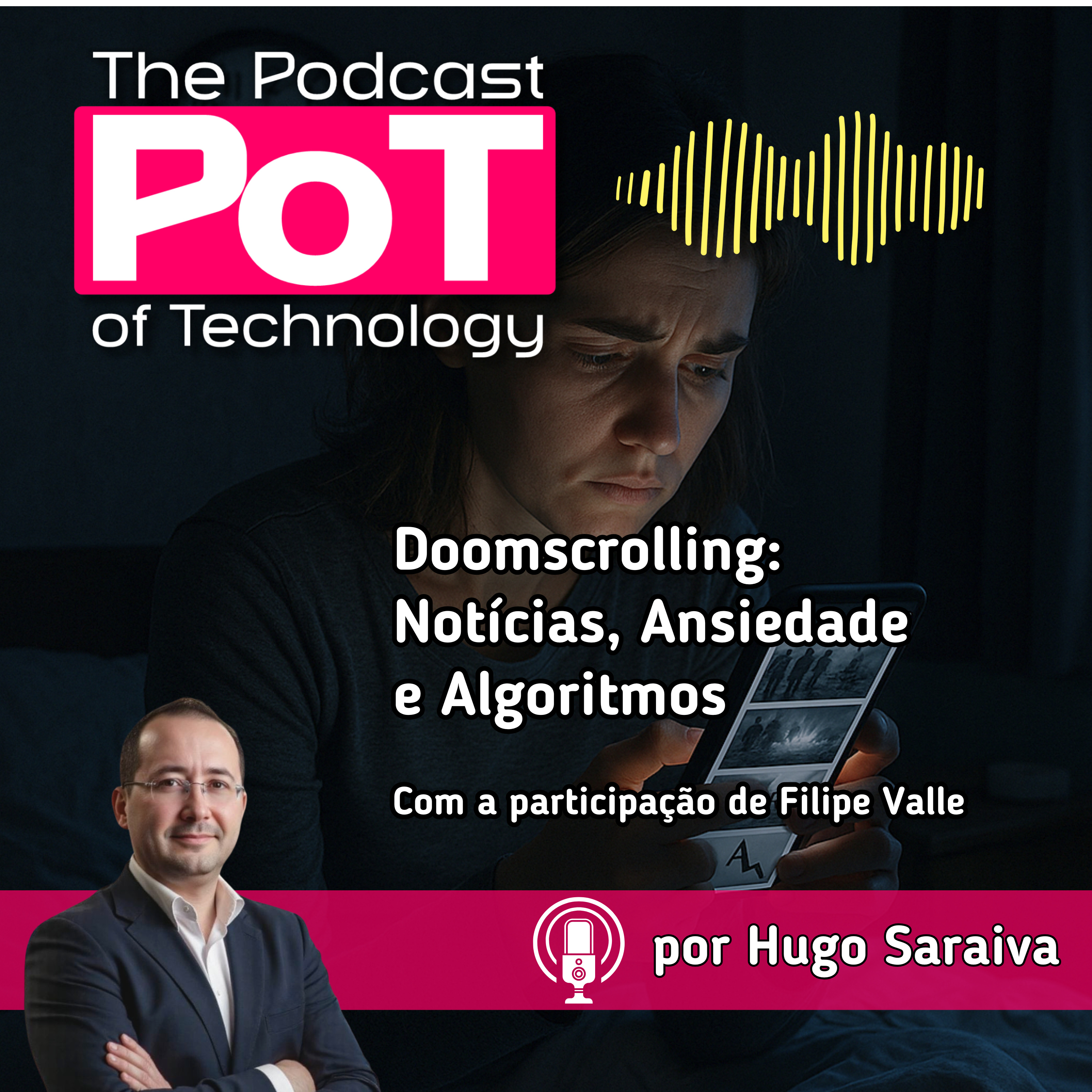 Doomscrolling: Notícias, Ansiedade e Algoritmos episode artwork