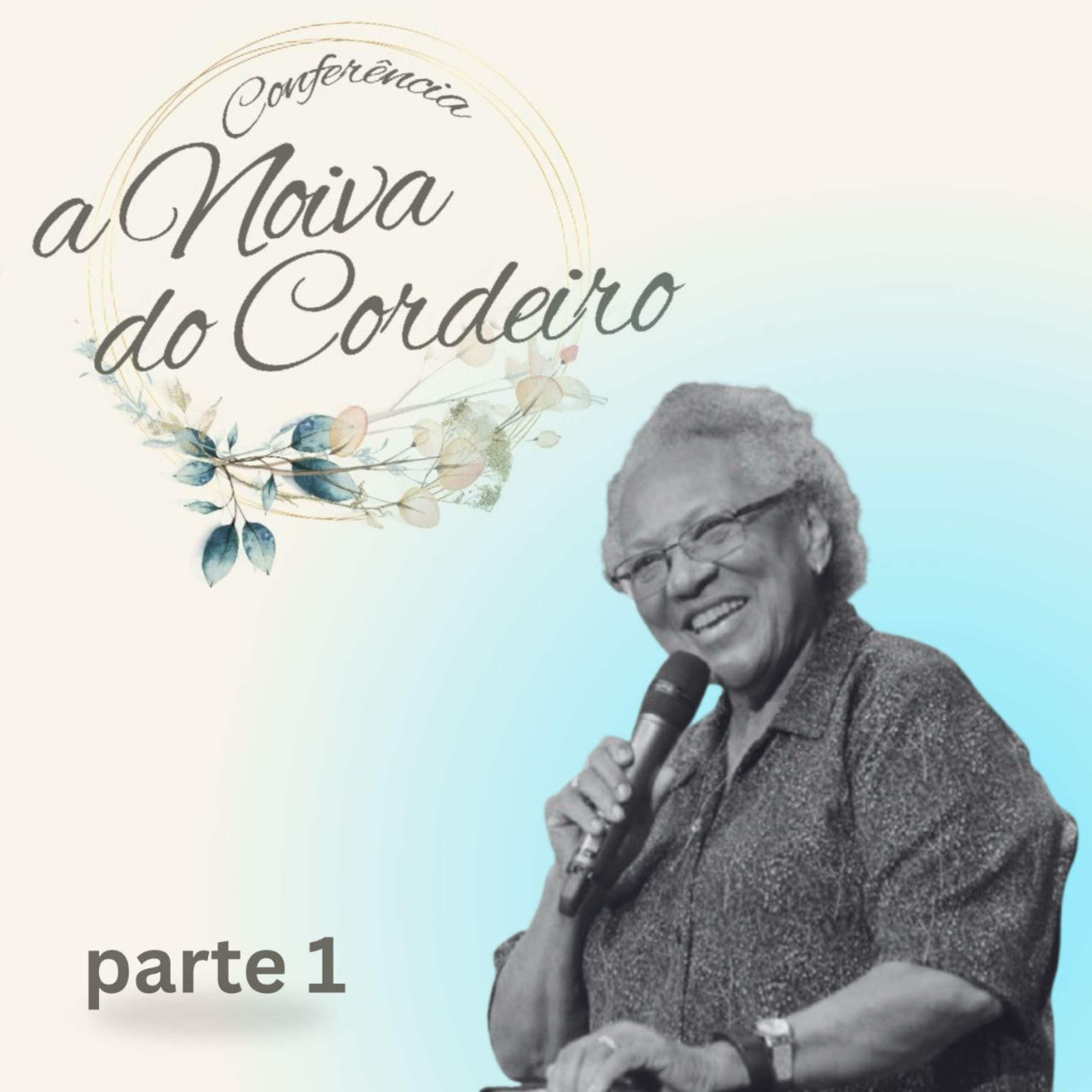 Série: A Noiva do Cordeiro - Parte 1 episode artwork