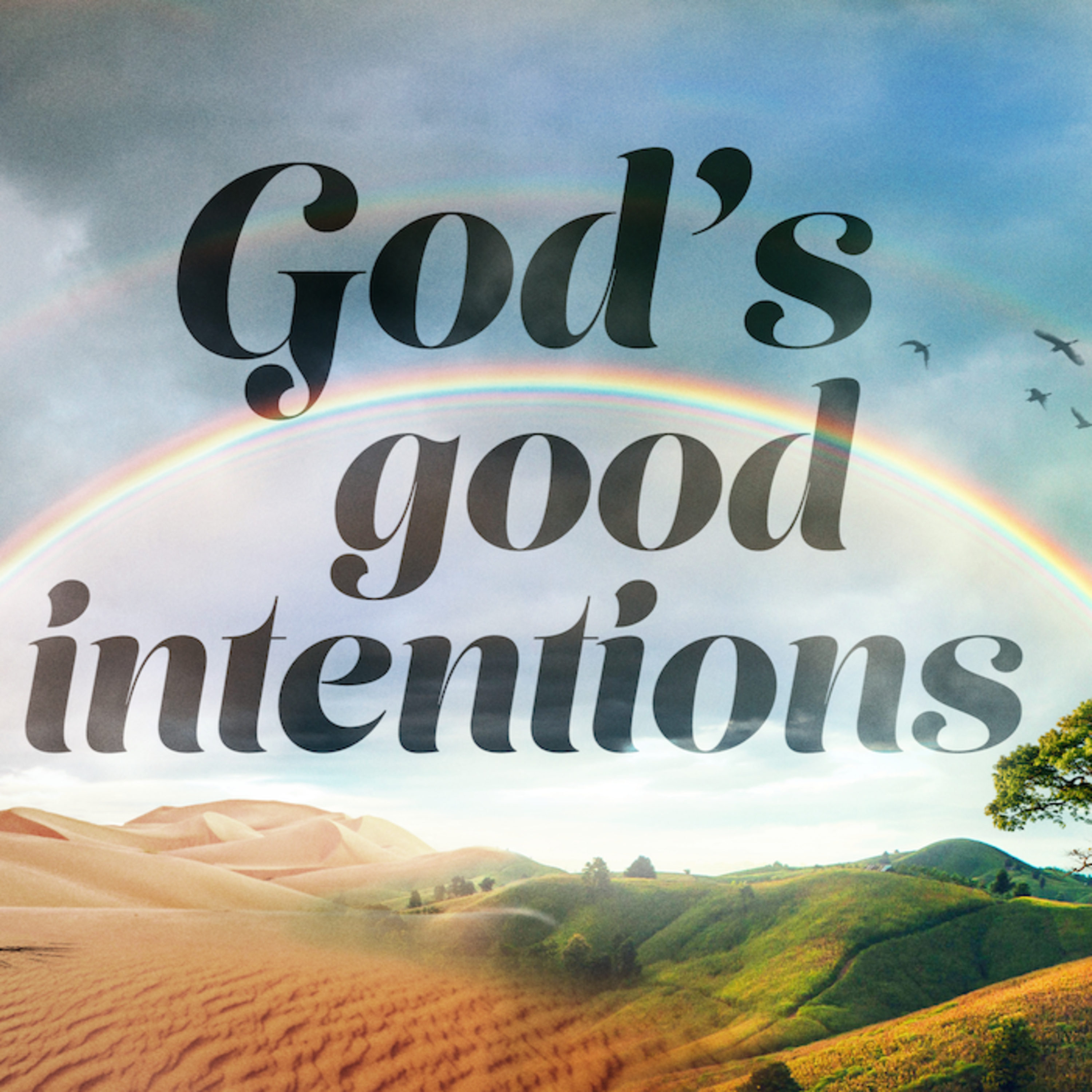 God's Good Intentions episode artwork