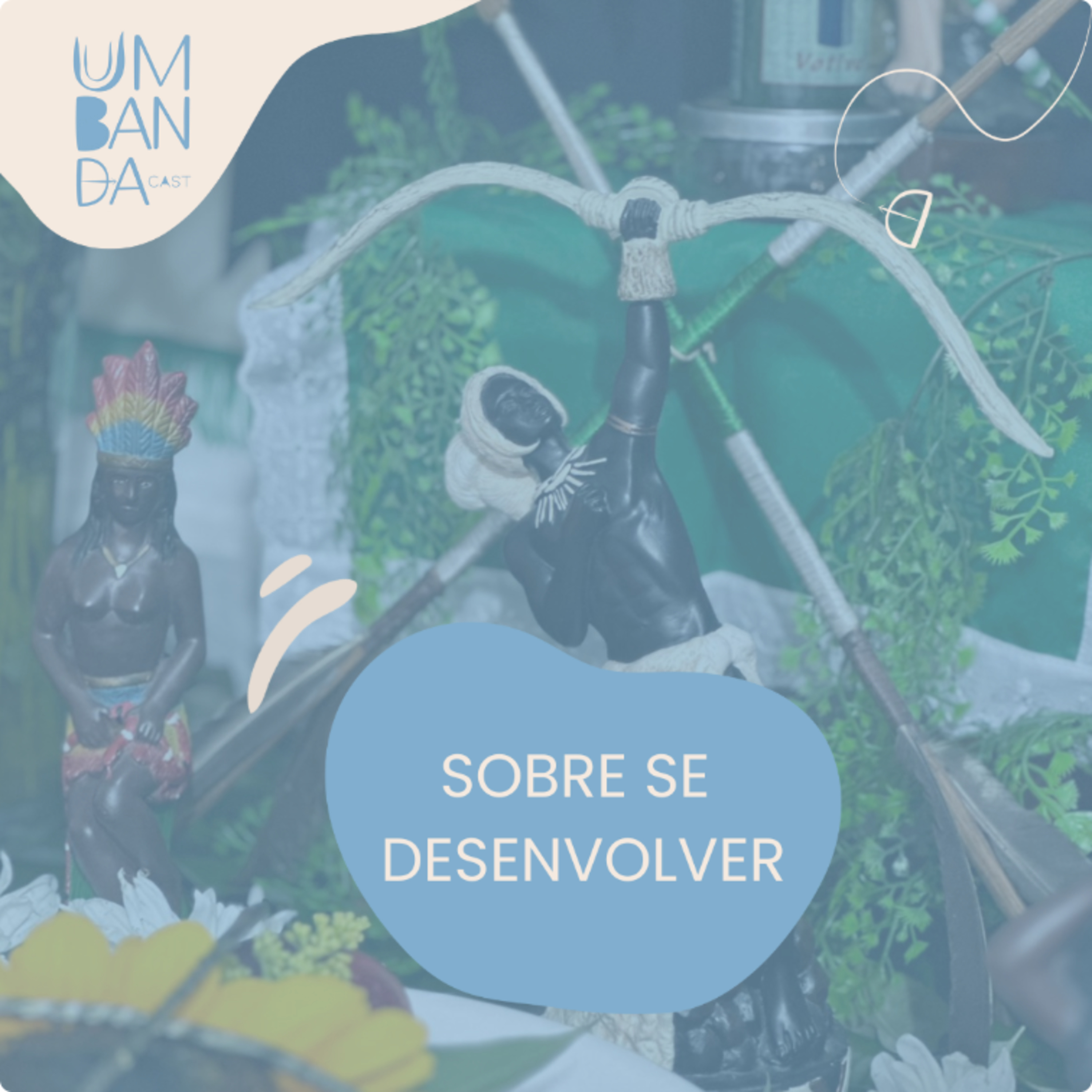 #55 - Sobre se desenvolver