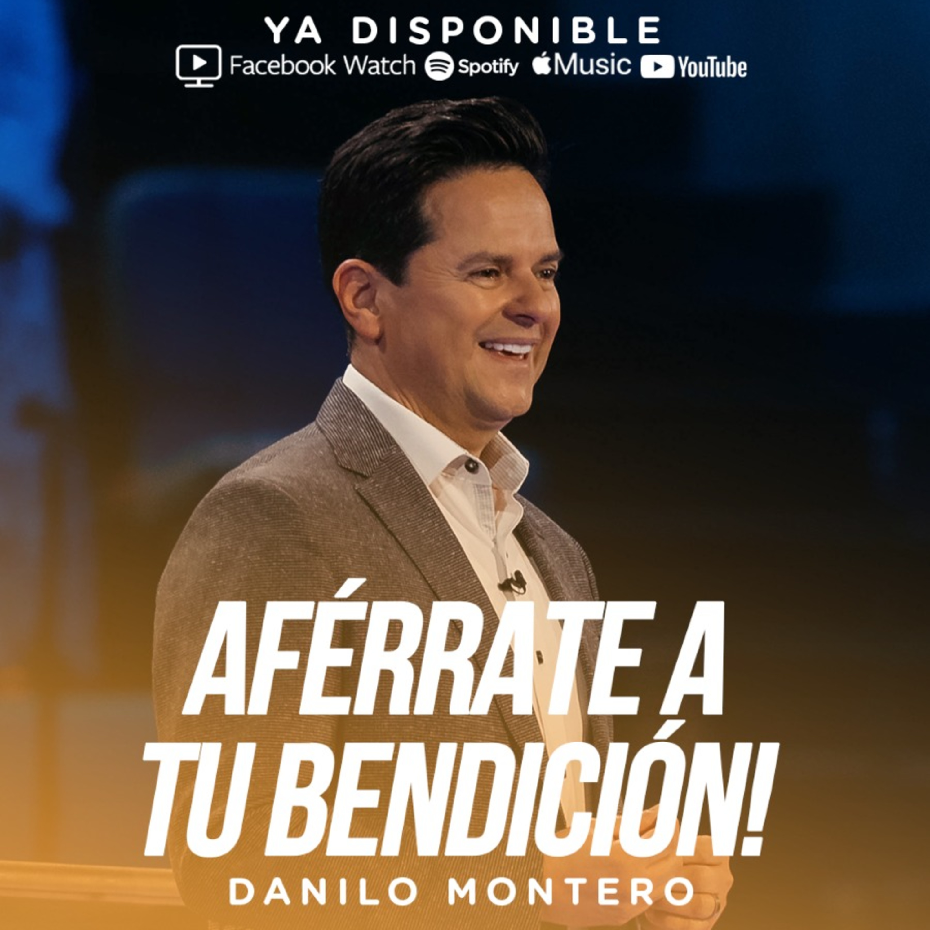 Aférrate a tu bendición - Danilo Montero | Prédicas Cristianas episode artwork
