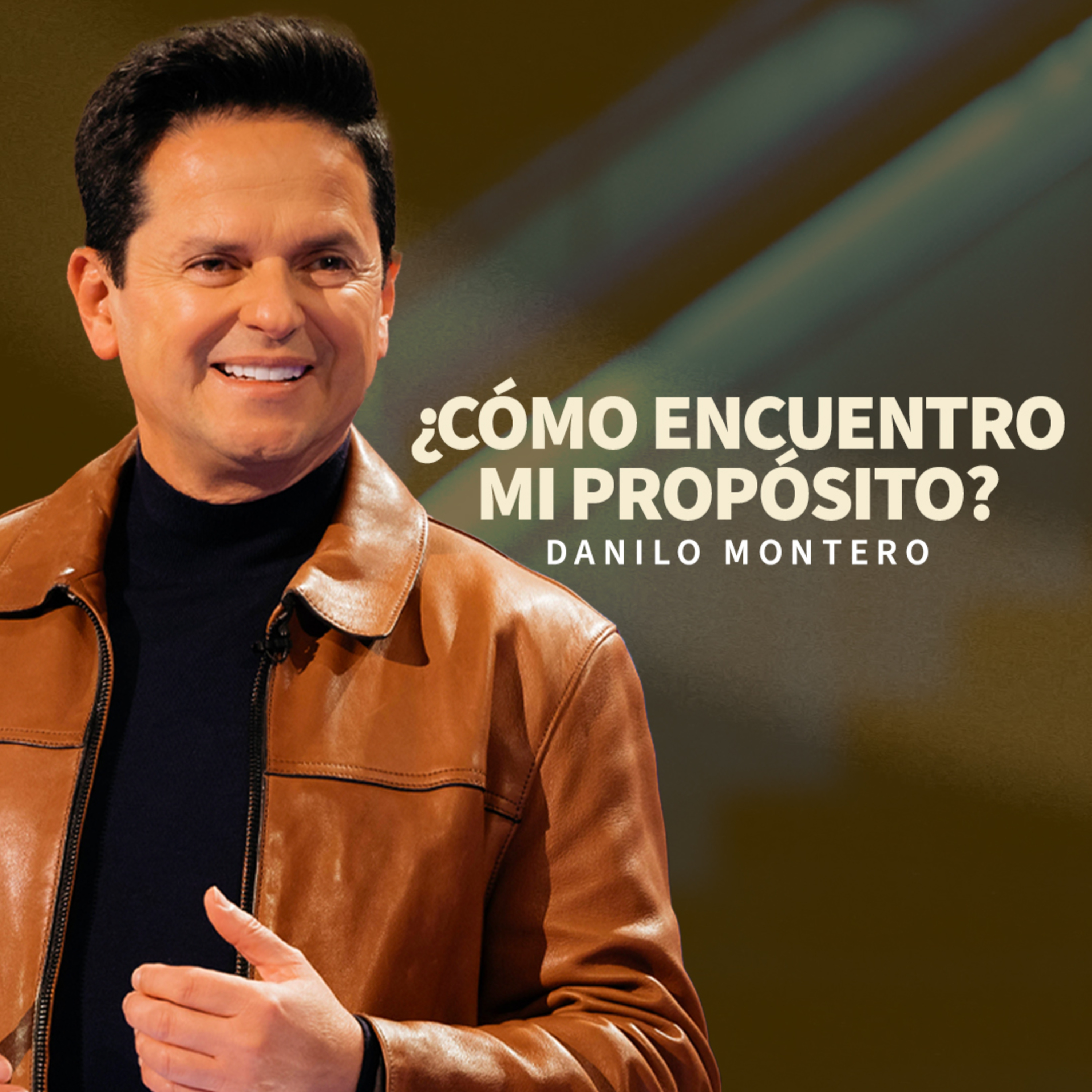 ¿Cómo encuentro mi propósito? - Danilo Montero | Prédicas Cristianas 2024 episode artwork