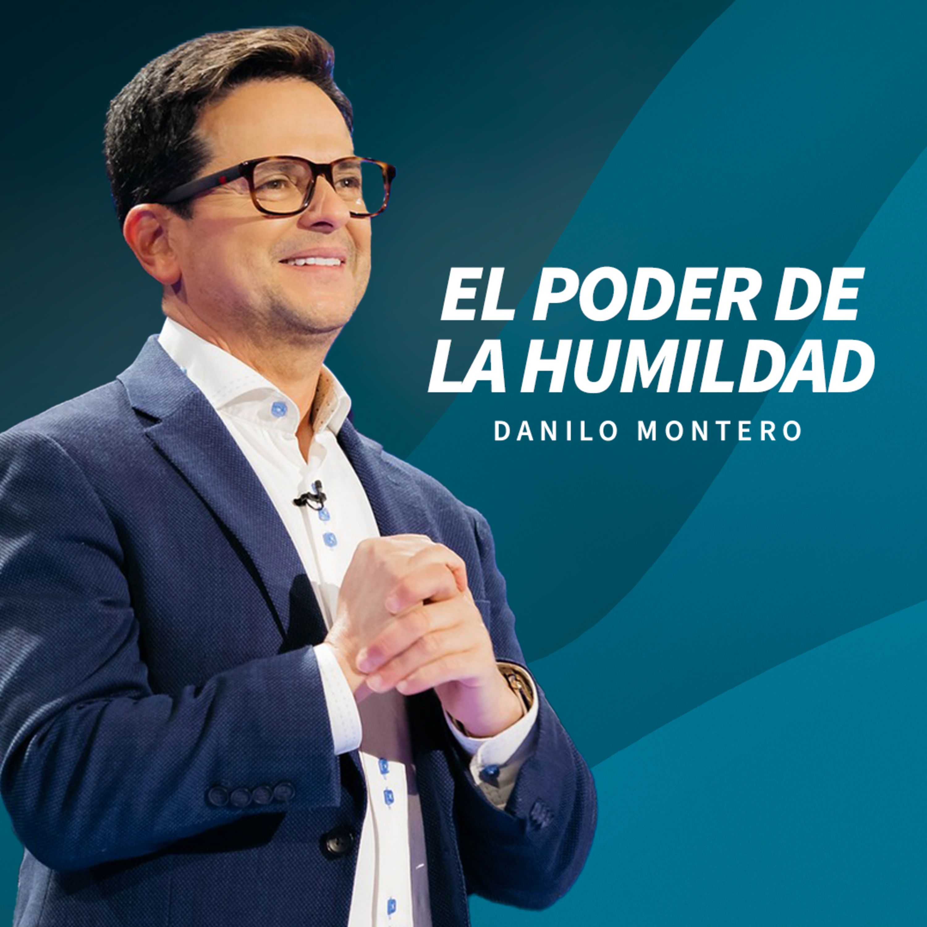 El poder de la humildad - Danilo Montero | Prédicas Cristianas 2024 episode artwork