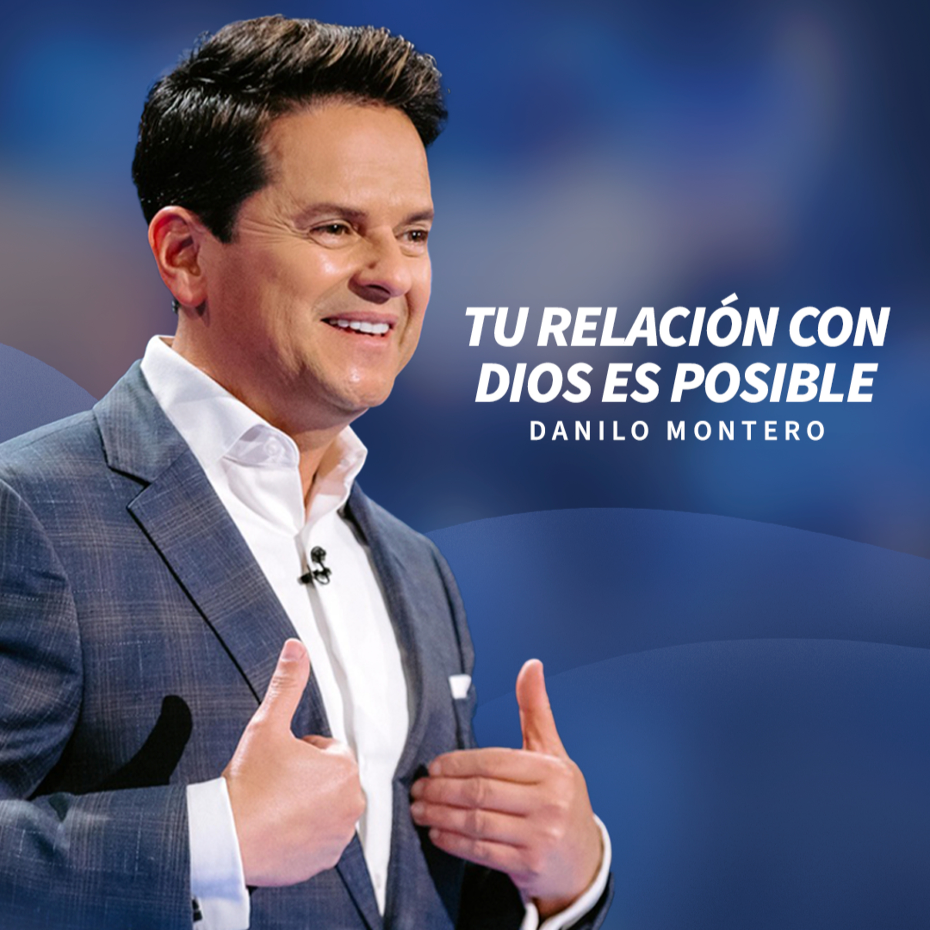 Tu relación con Dios es posible - Danilo Montero | Prédicas Cristianas 2024 episode artwork