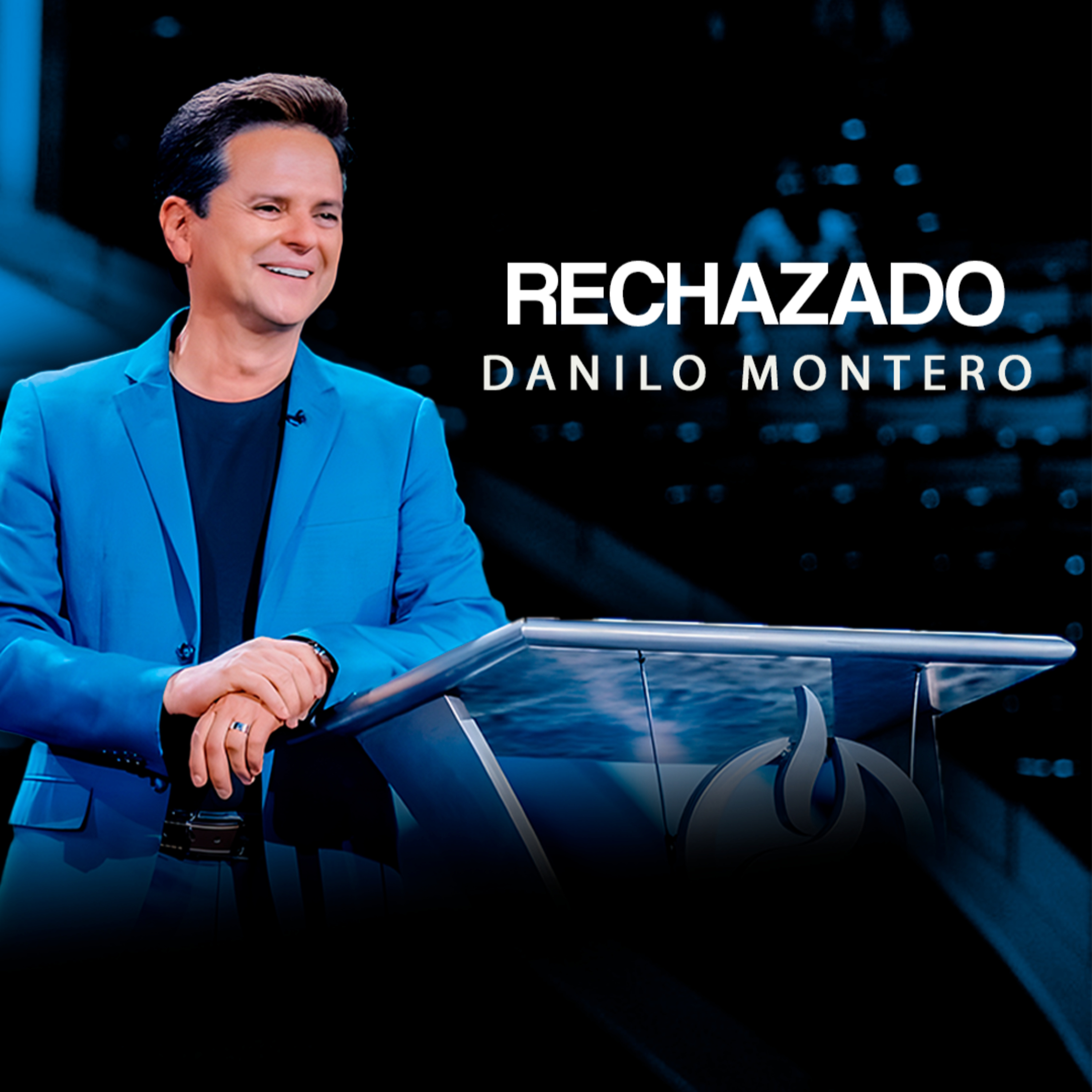 LA HERIDA DEL RECHAZO - Danilo Montero | Prédicas Cristianas 2025