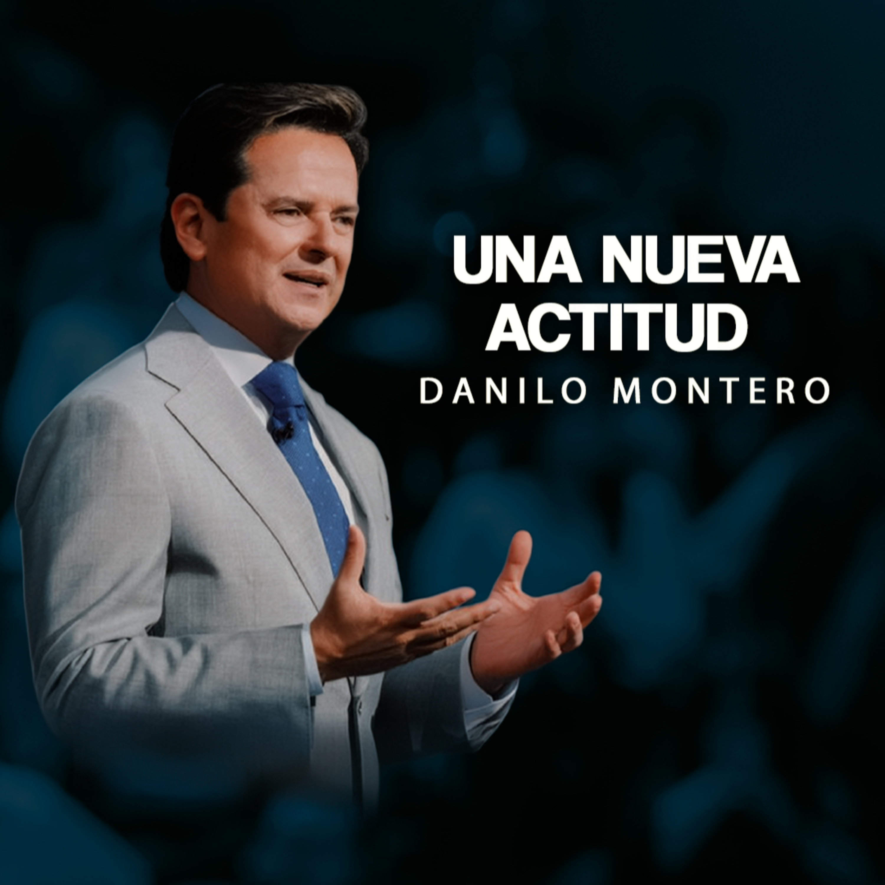 Una Nueva Actitud - Danilo Montero | Prédicas Cristianas 2026