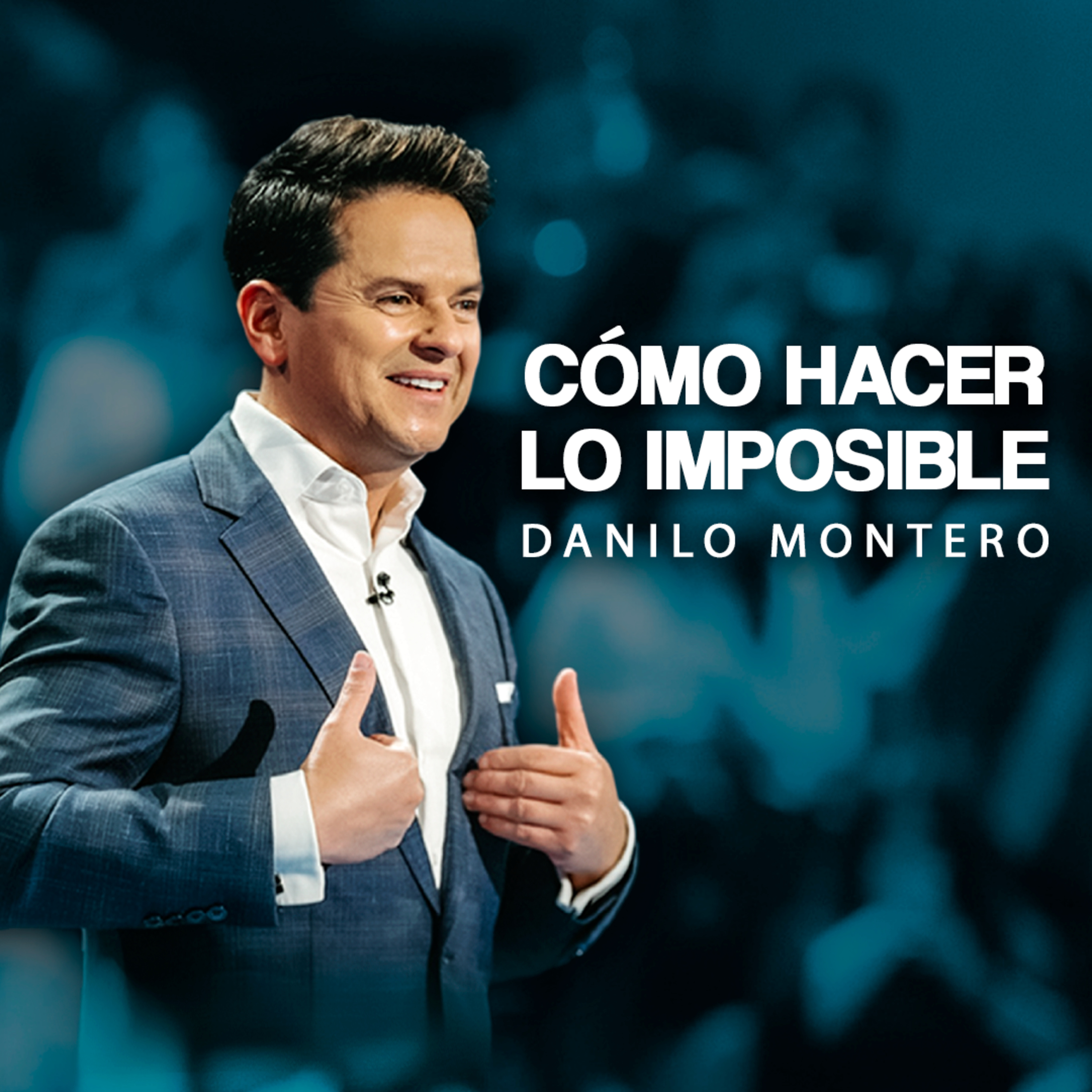 Cómo hacer lo imposible - Danilo Montero | Prédicas Cristianas 2026