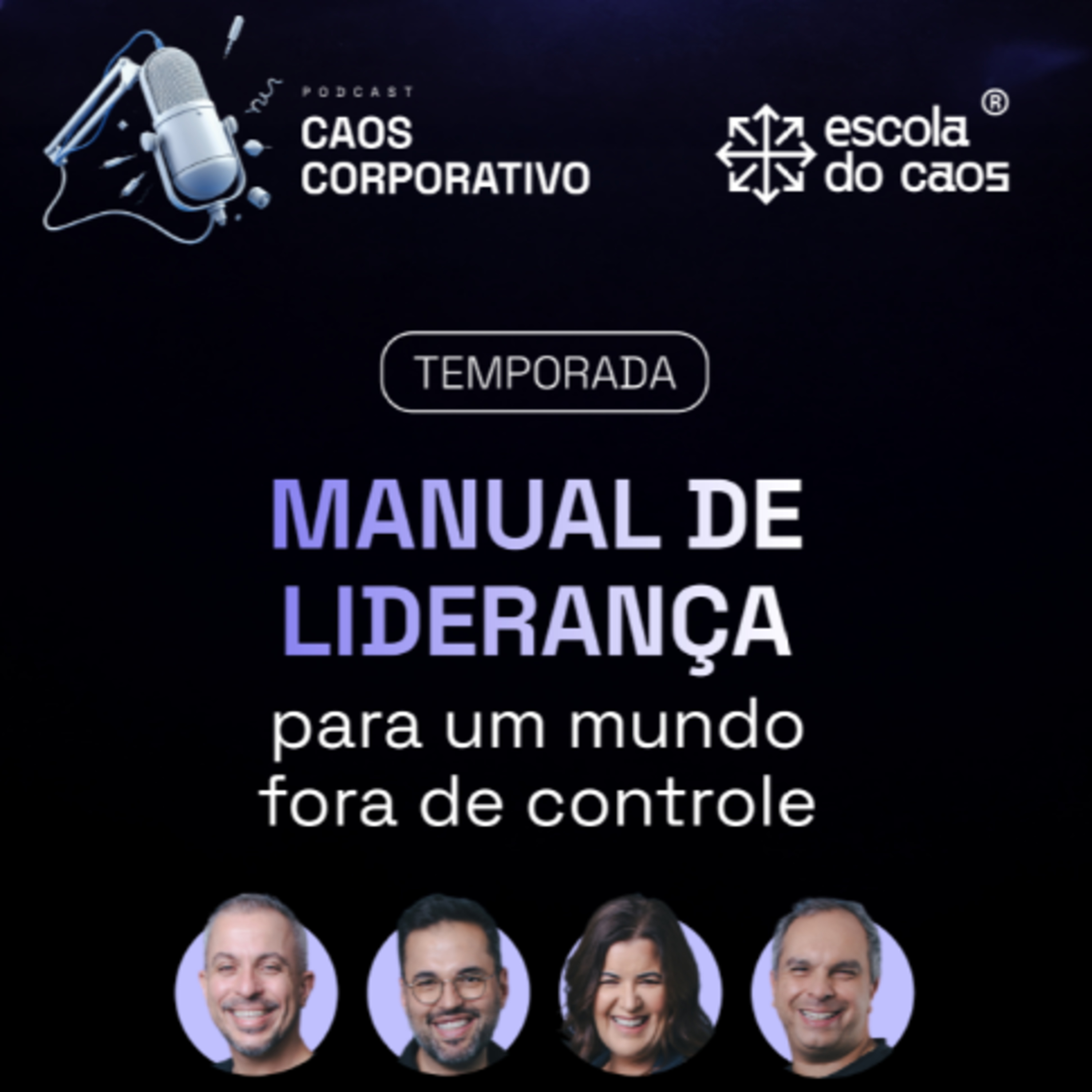 Ep. 05 - Manual de liderança para um mundo fora de controle: Fabio Turci episode artwork