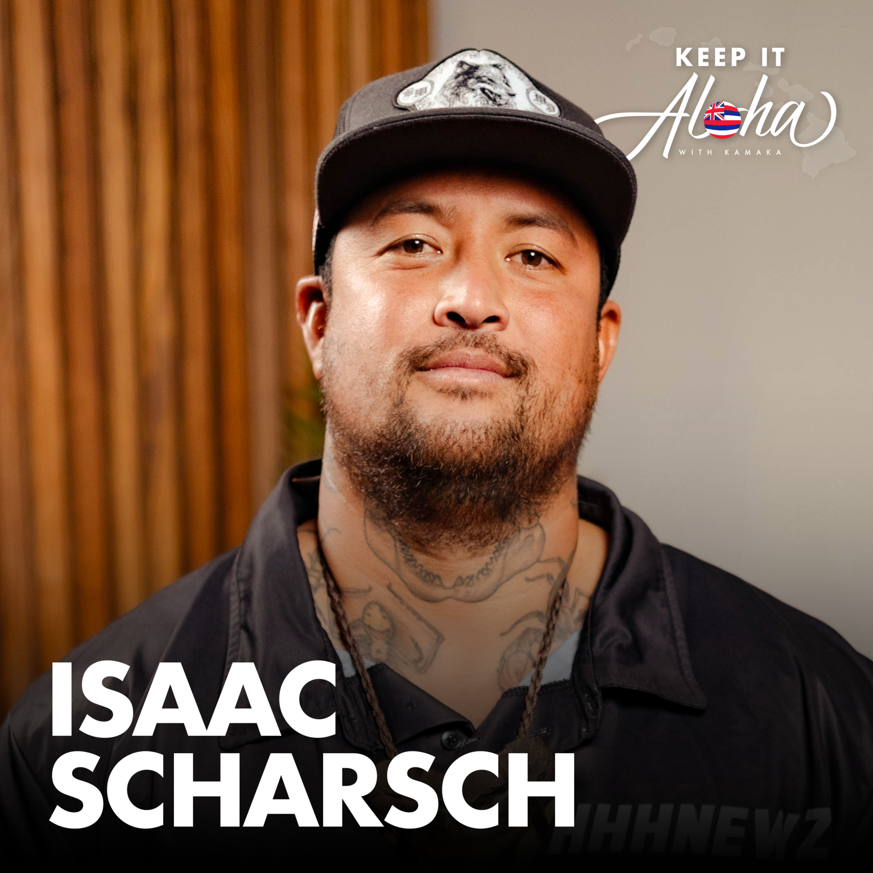 #156 | Isaac Scharsch | The Hungry Hungry Hawaiian, reporting Hawai'i news, and social media episode artwork