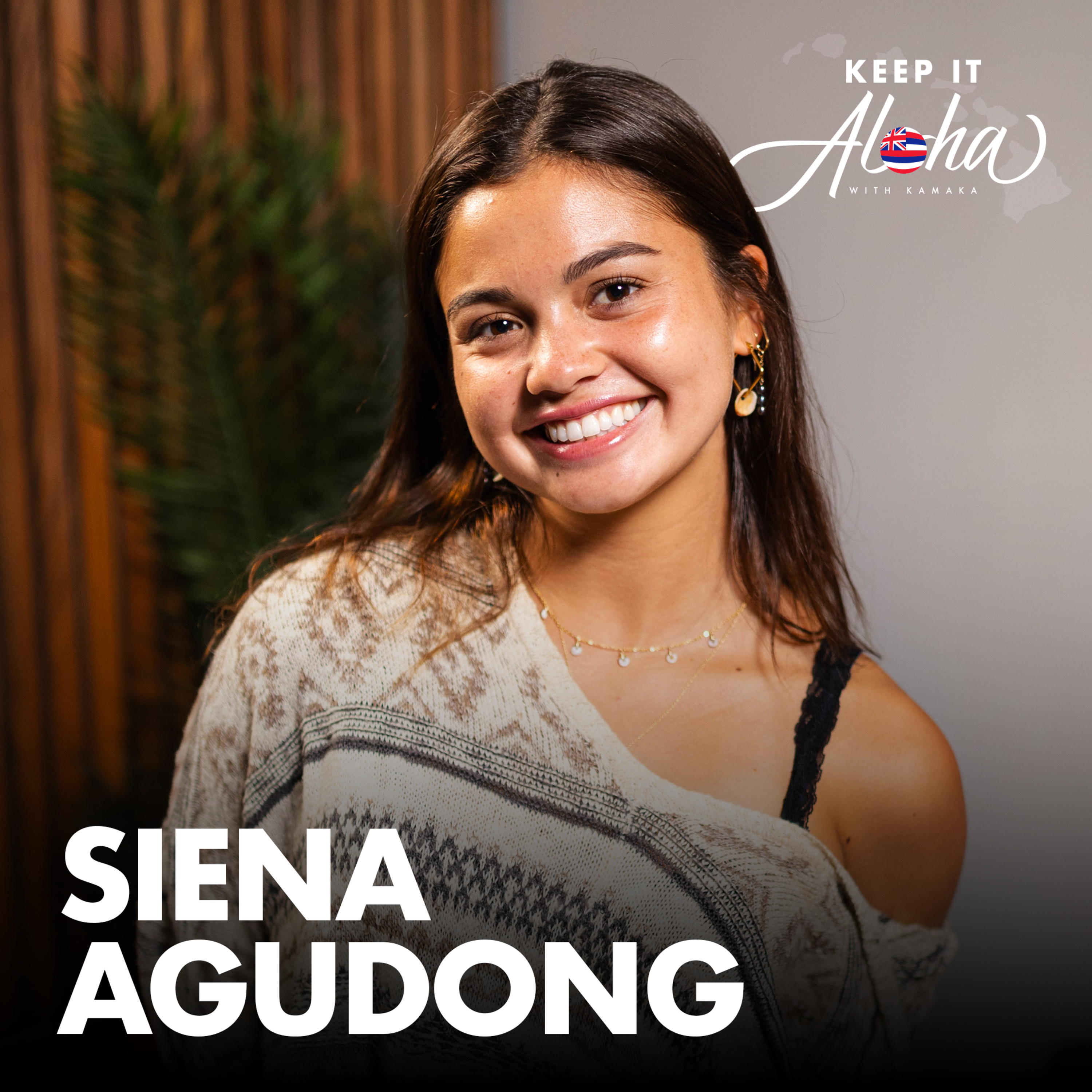 #176 | Siena Agudong | Her acting career, going to college, and staying connected to Hawai'i episode artwork