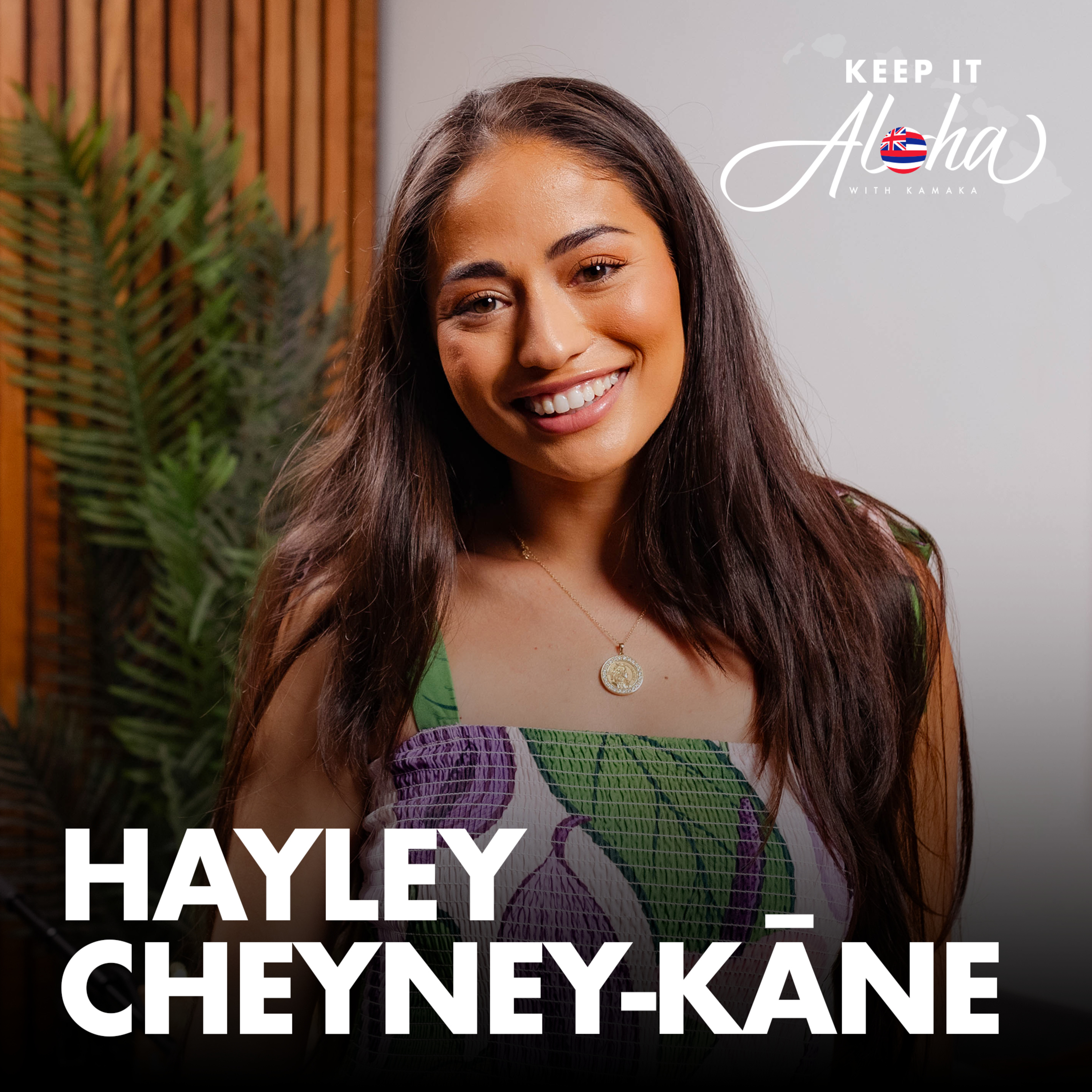 #182 | Hayley Cheyney Kāne | Miss Hawai'i 2024, gay pride, and preventative medicine  episode artwork