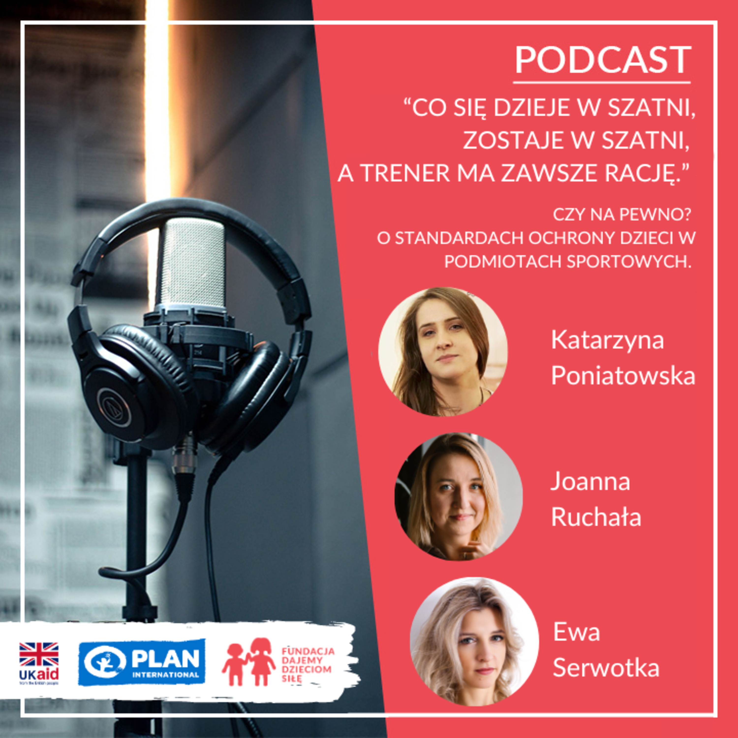 Co się dzieje w szatni, zostaje w szatni, a trener ma zawsze rację. Czy na pewno? O standardach ochrony dzieci w podmiotach sportowych. episode artwork