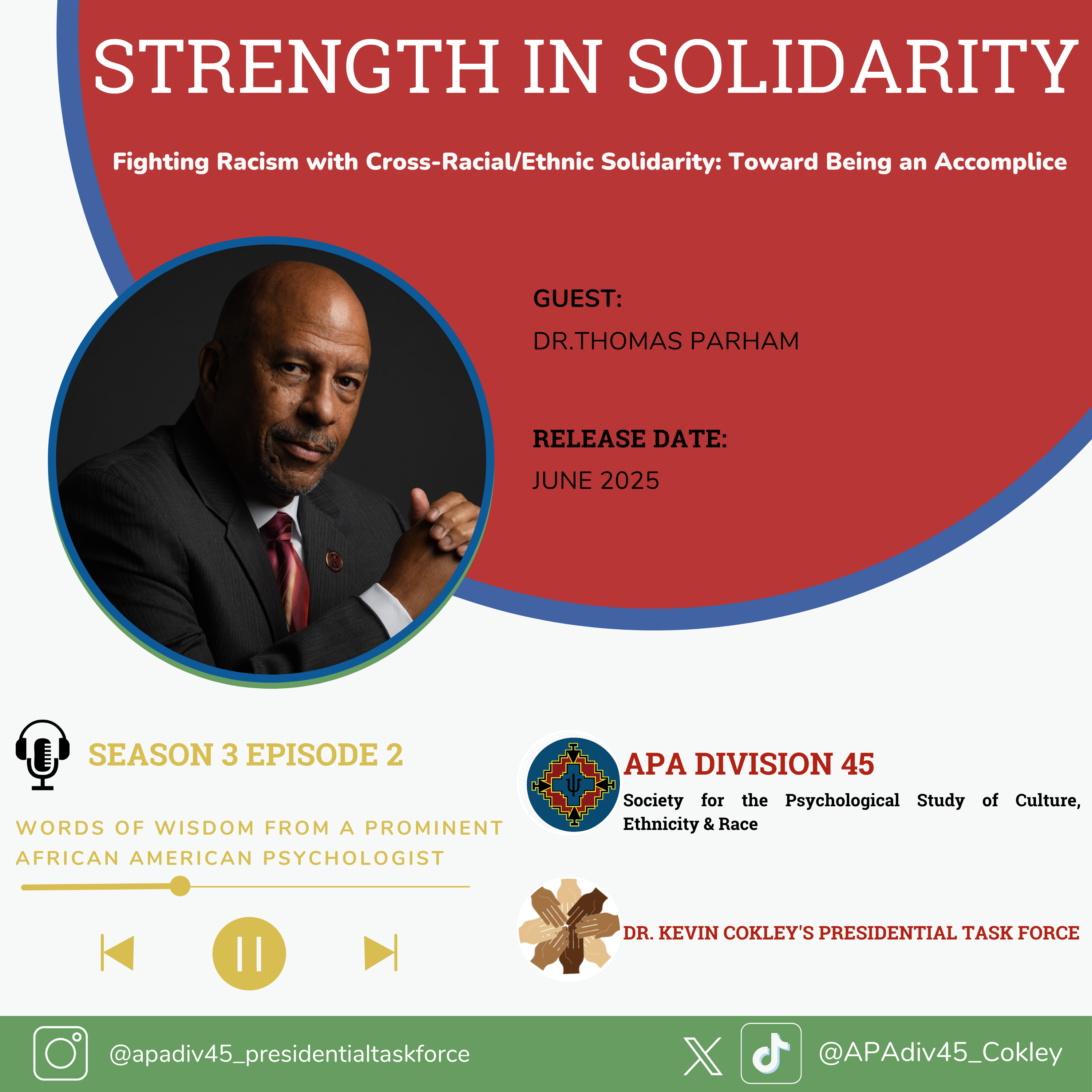 STRENGTH IN SOLIDARITY : APA Division 45 [Dr. Kevin Cokley\'s Presidential Task Force]