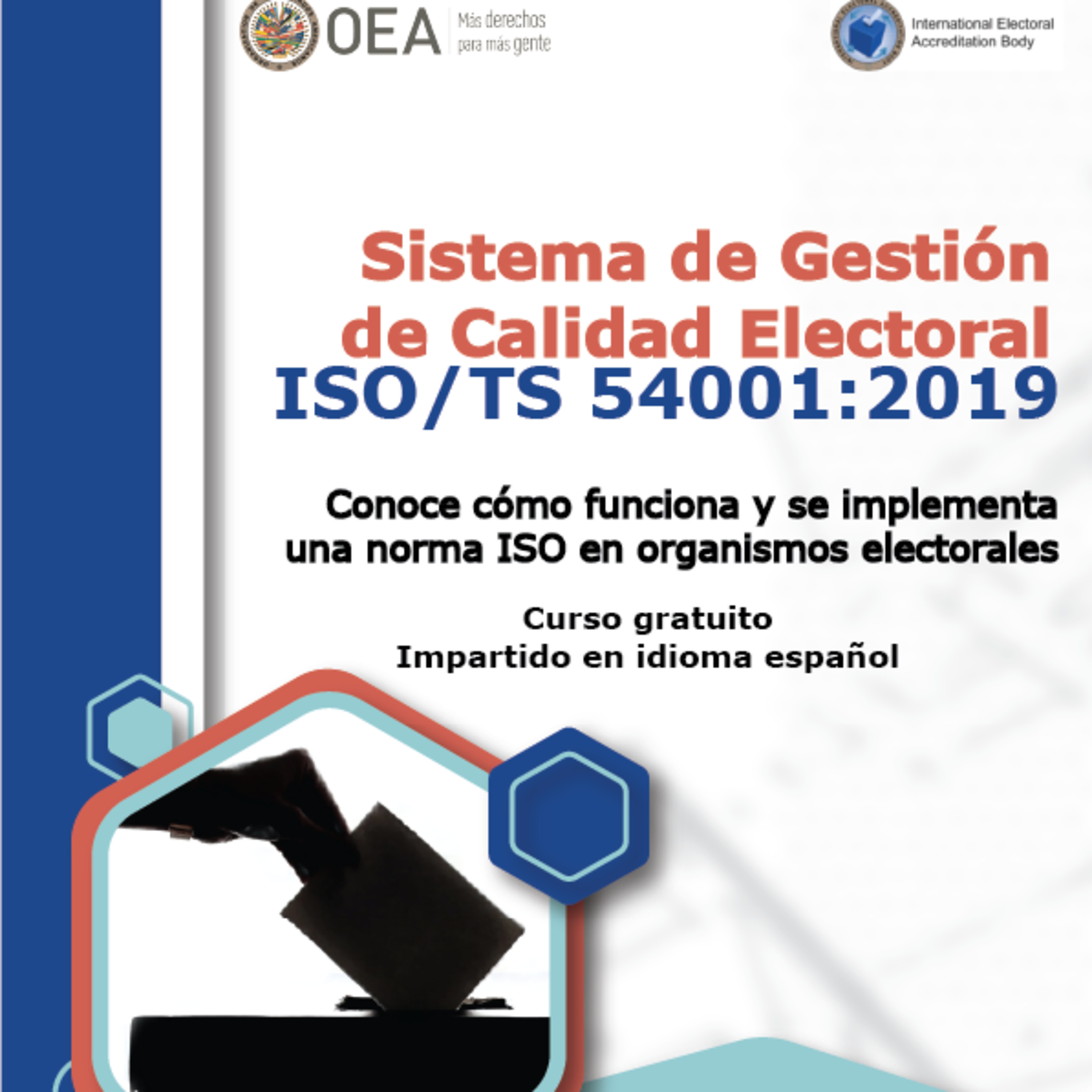¿Cuáles son los estándares internacionales de los procesos electorales? 1/2