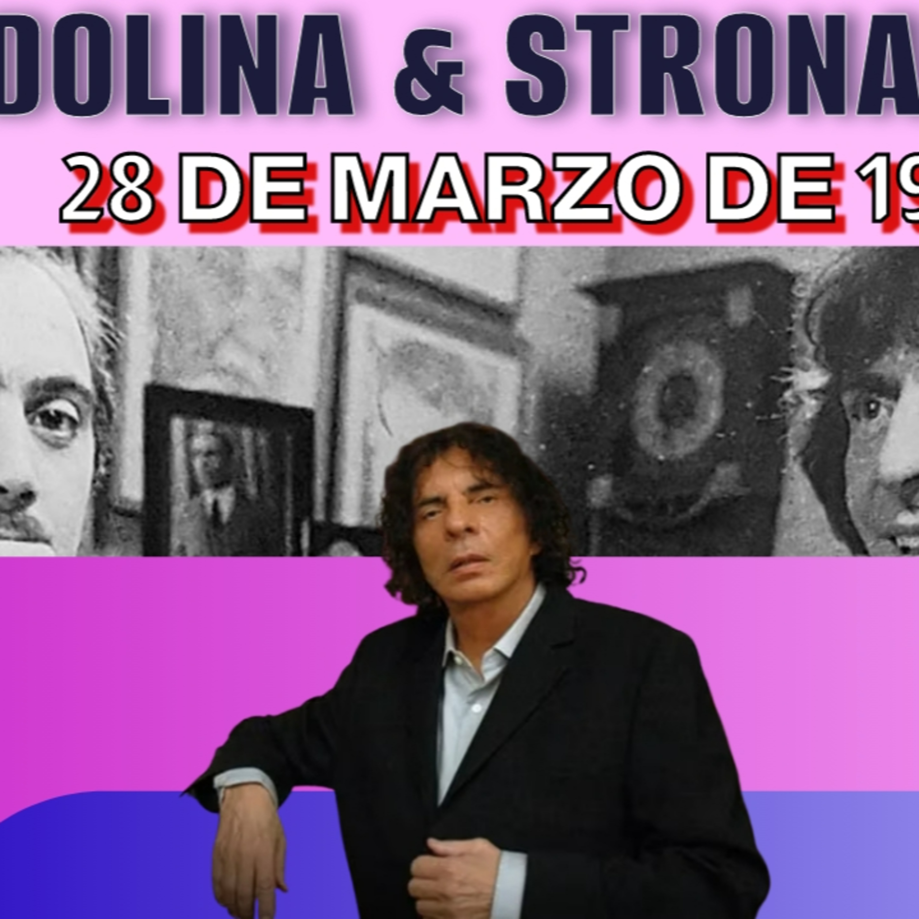¡PROGRAMA DE ARCHIVO IMPRESIONANTE! DOLINA Y STRONATTI A FULL EN 1987 episode artwork