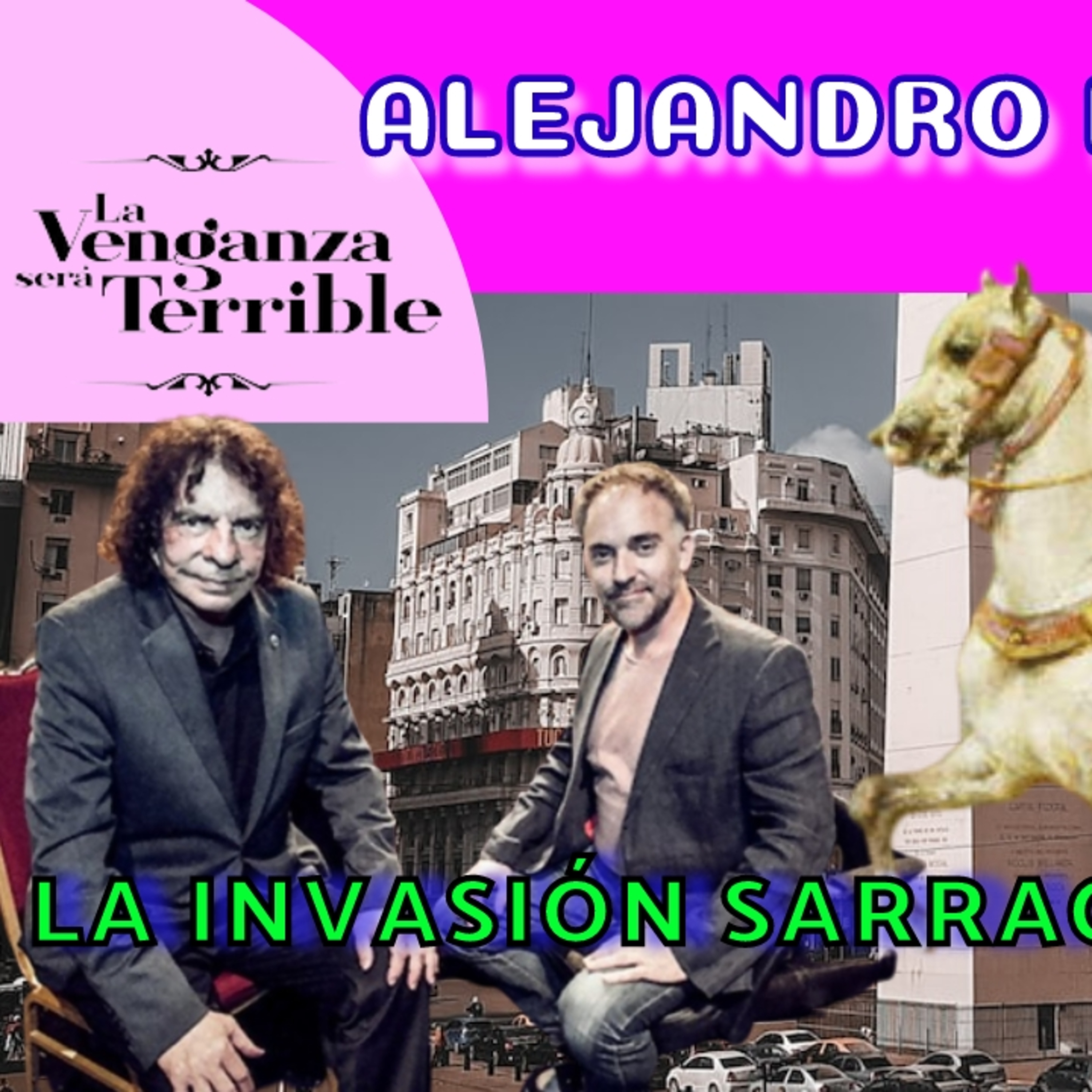 ¡IMPERDIBLE! Alejandro Dolina nos trae un cuento y una historia de la invasión árabe a hispania. episode artwork