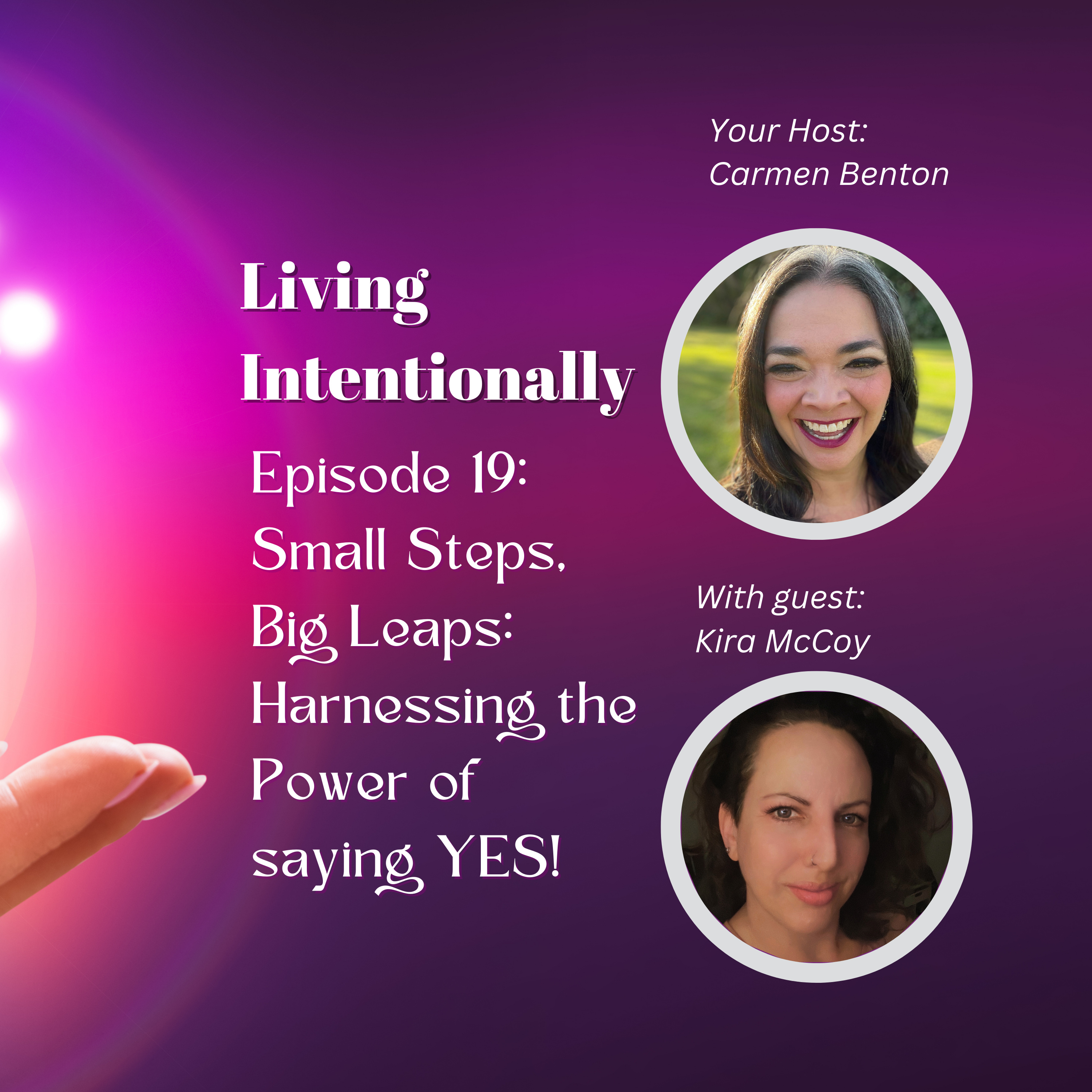 Living Intentionally with Carmen Benton
