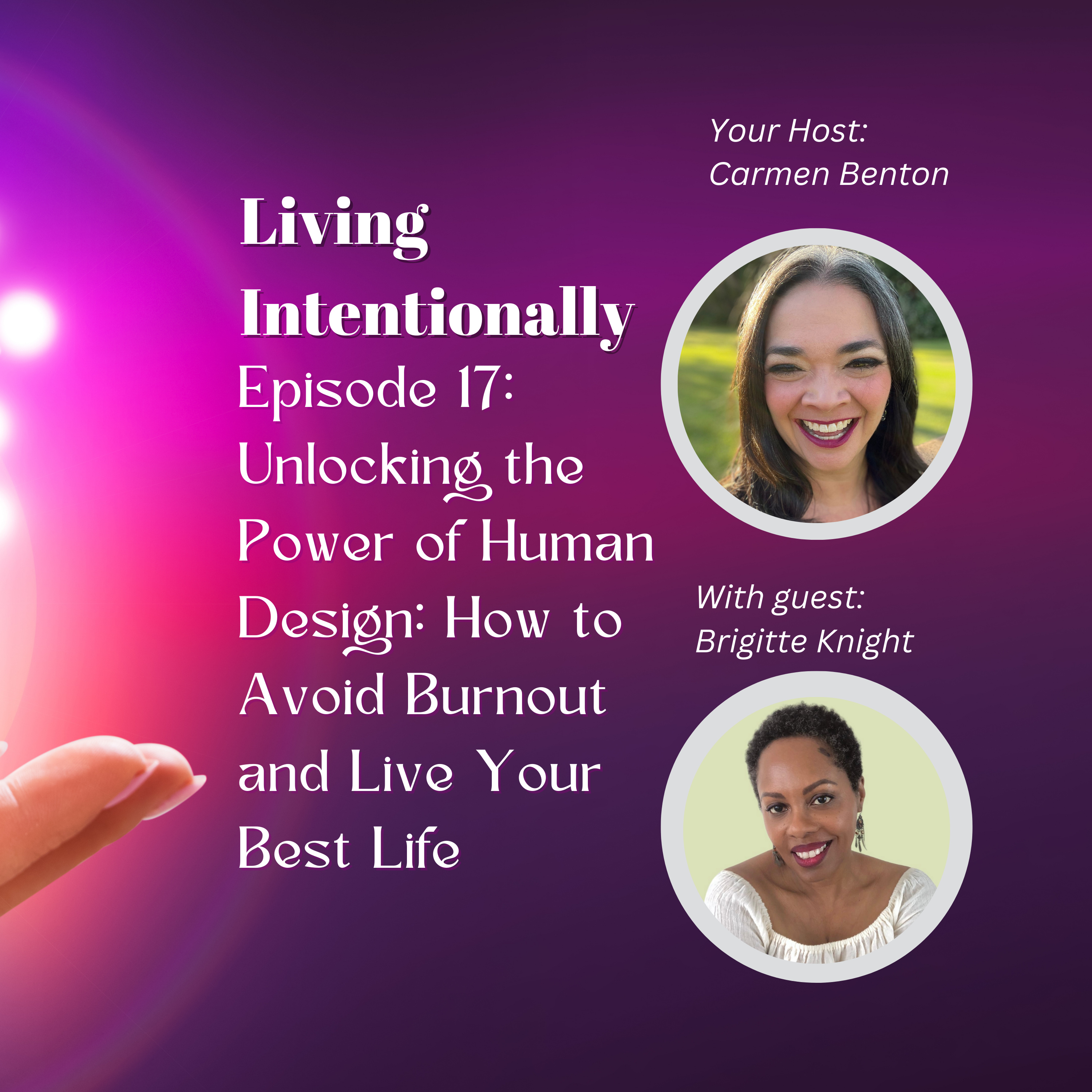 Living Intentionally with Carmen Benton