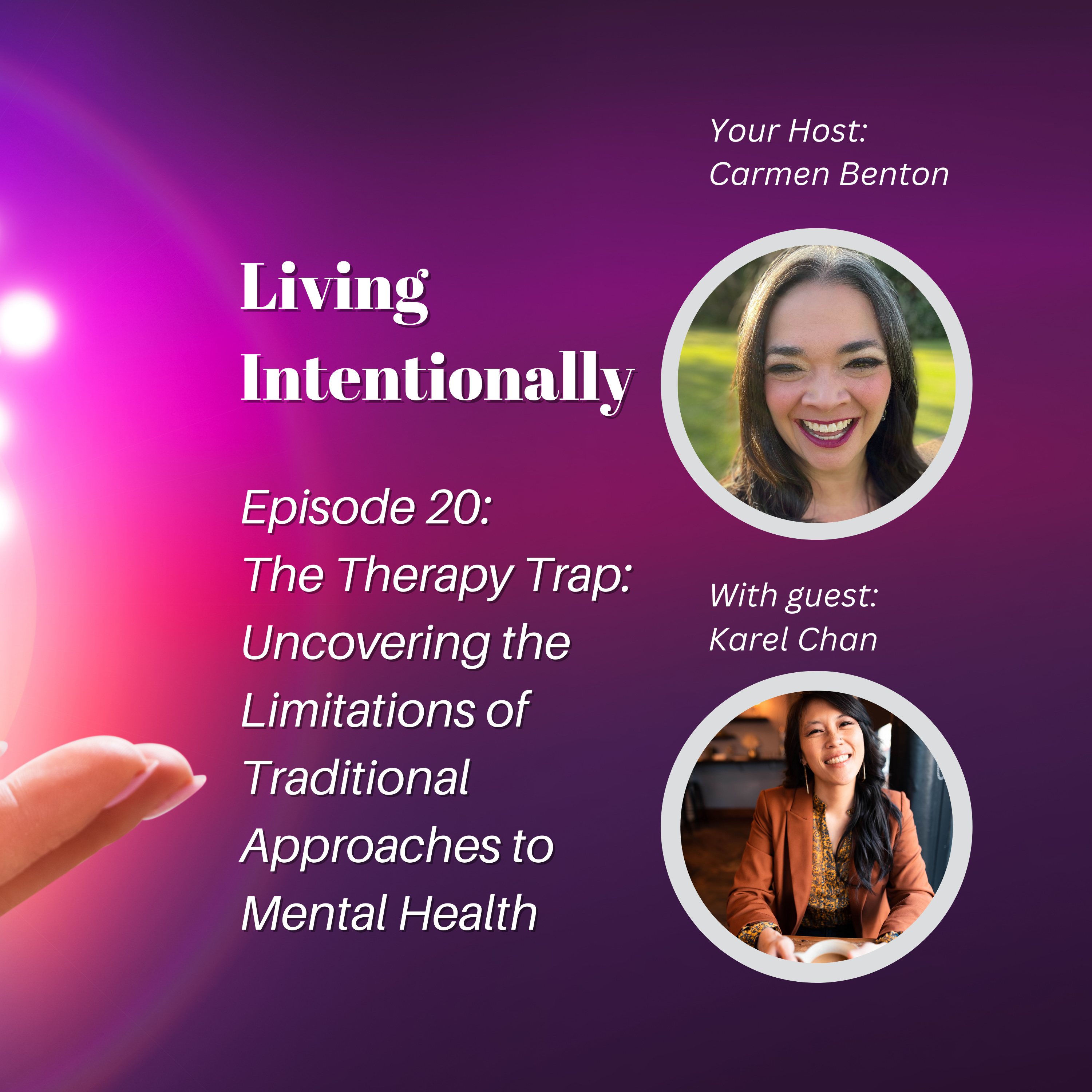 Living Intentionally with Carmen Benton