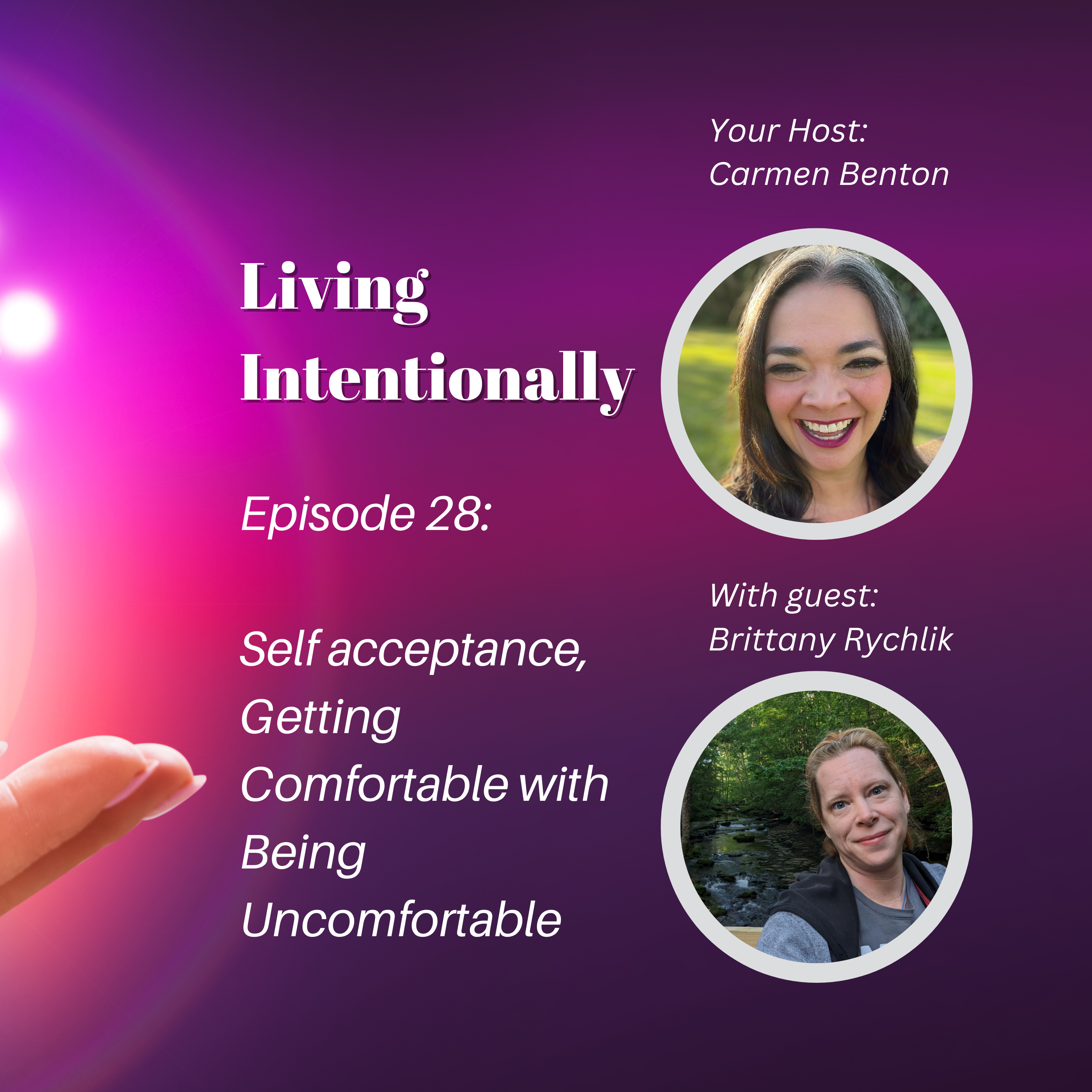 Living Intentionally with Carmen Benton