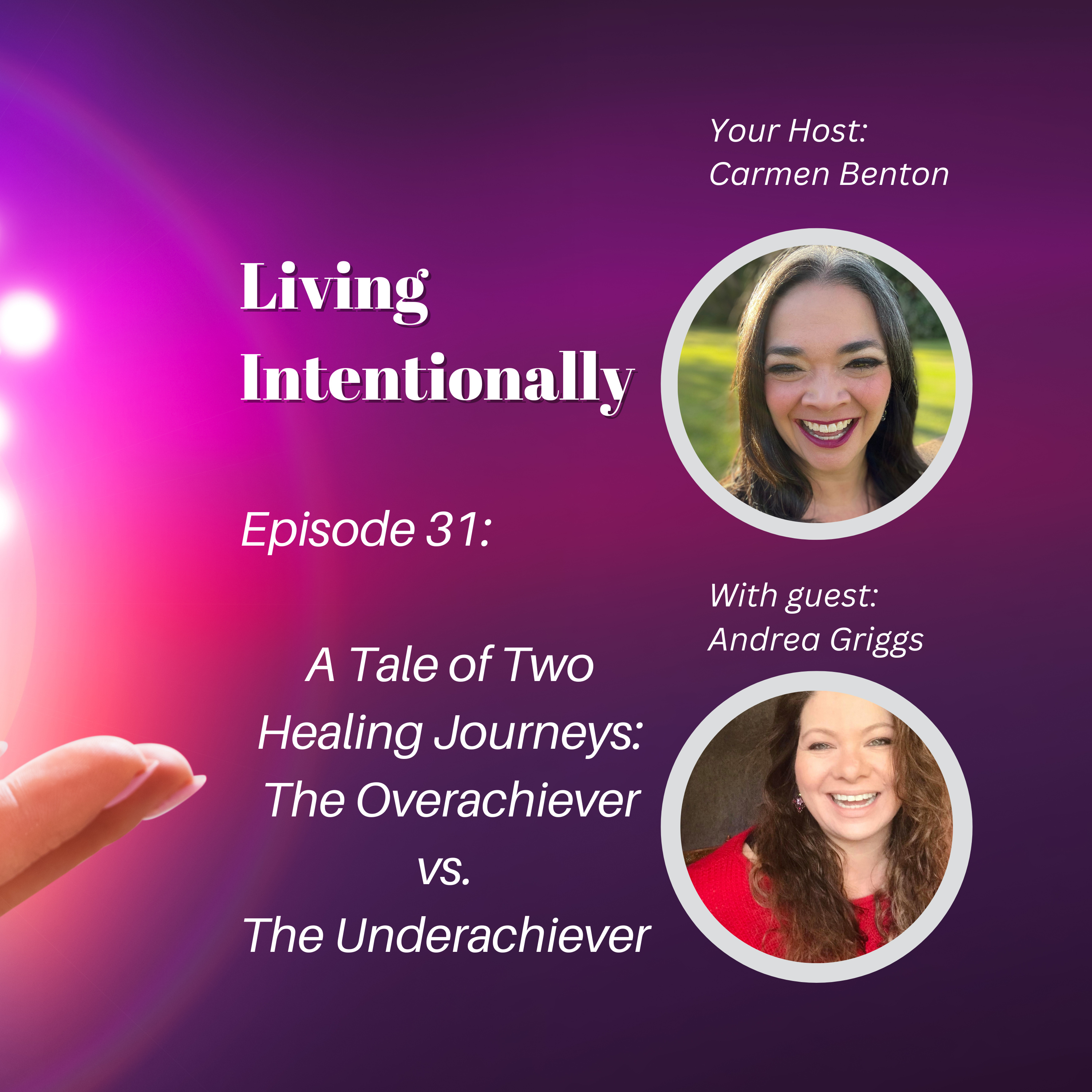 Living Intentionally with Carmen Benton