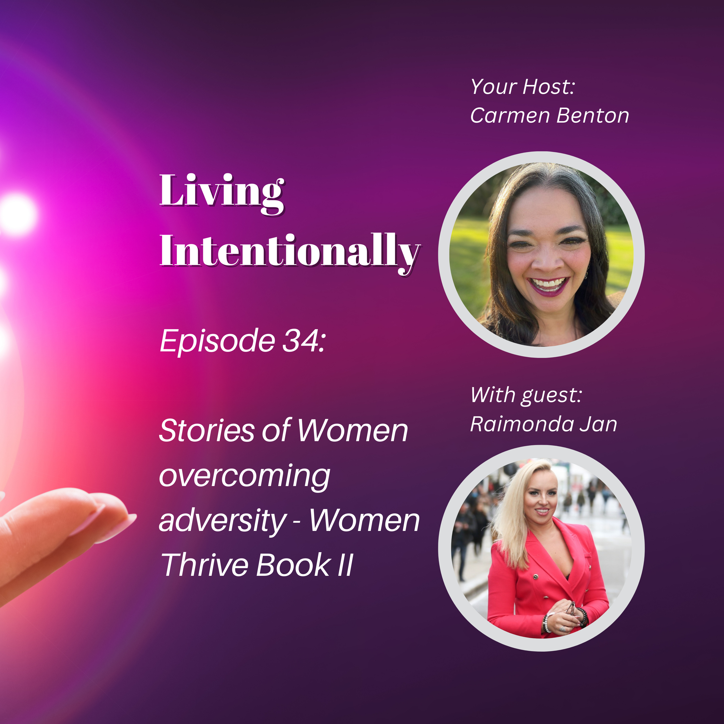Living Intentionally with Carmen Benton