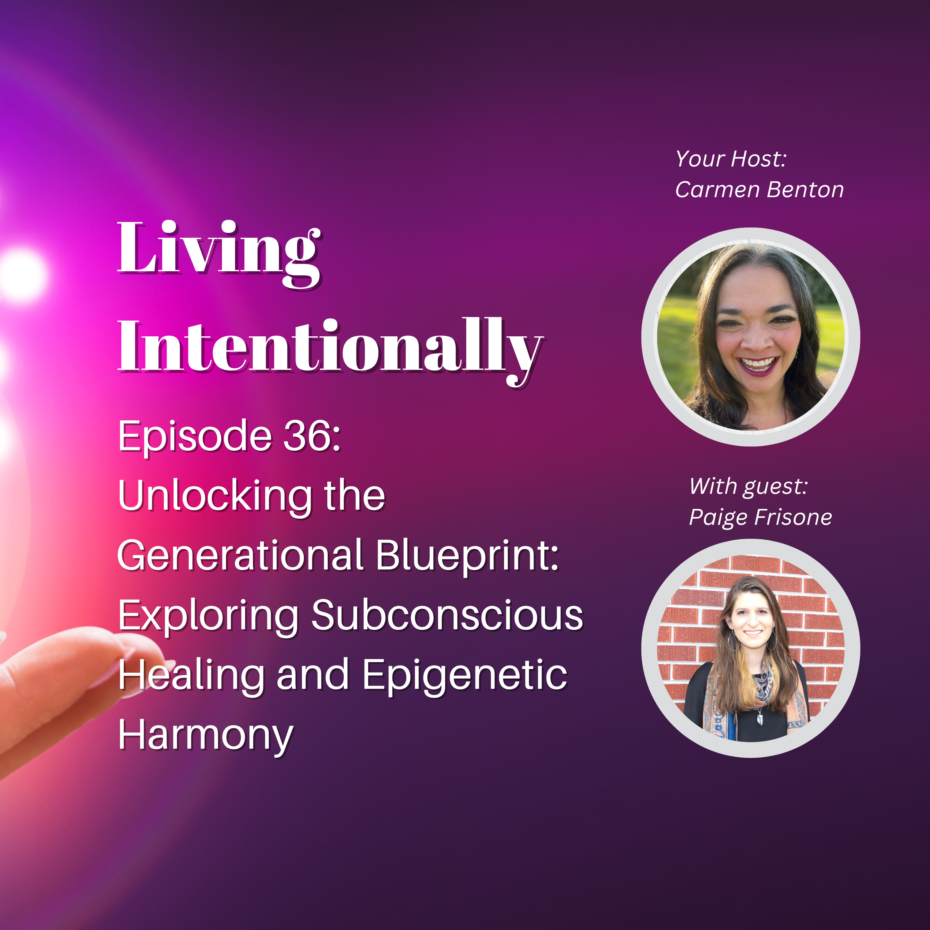 Living Intentionally with Carmen Benton