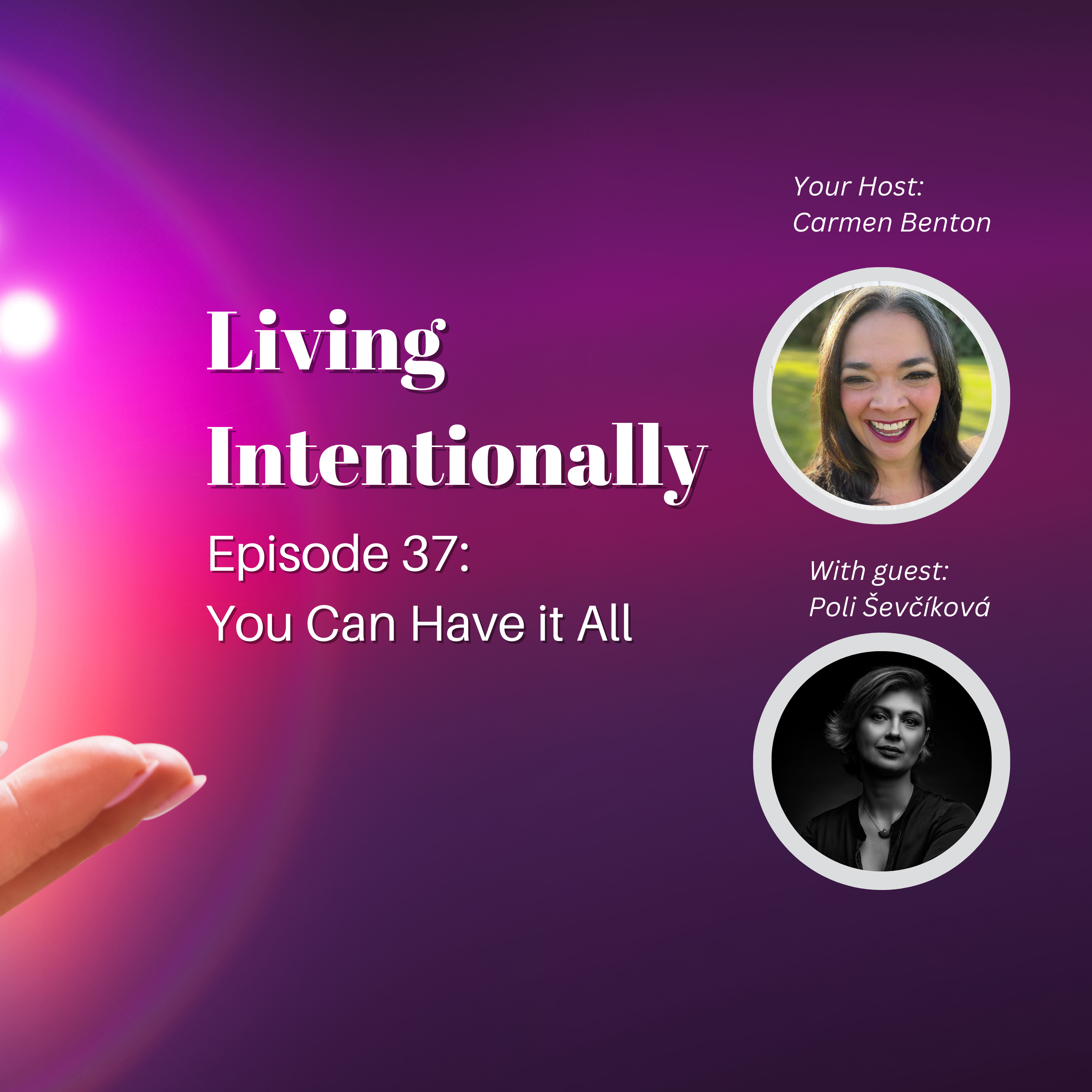 Living Intentionally with Carmen Benton