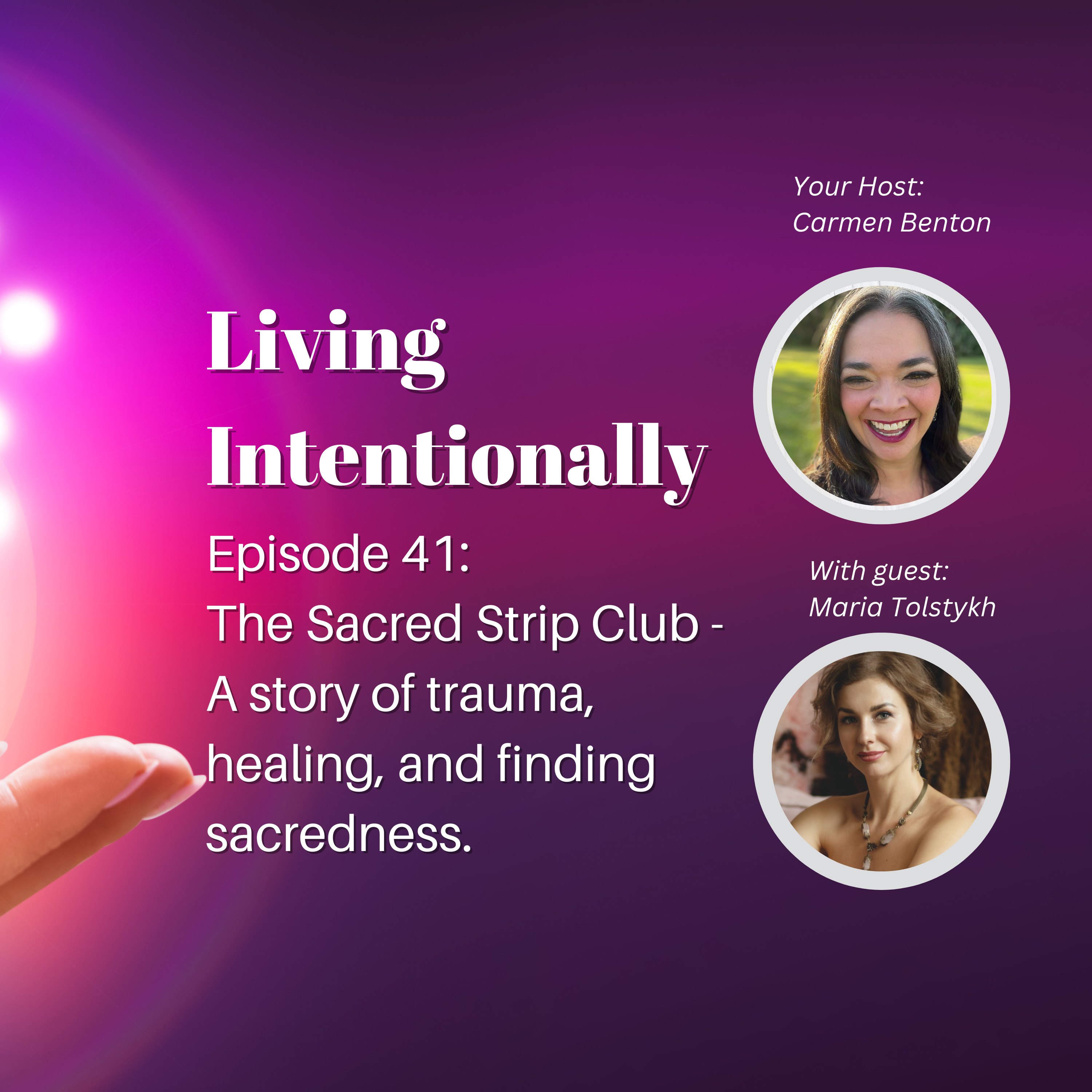 Living Intentionally with Carmen Benton