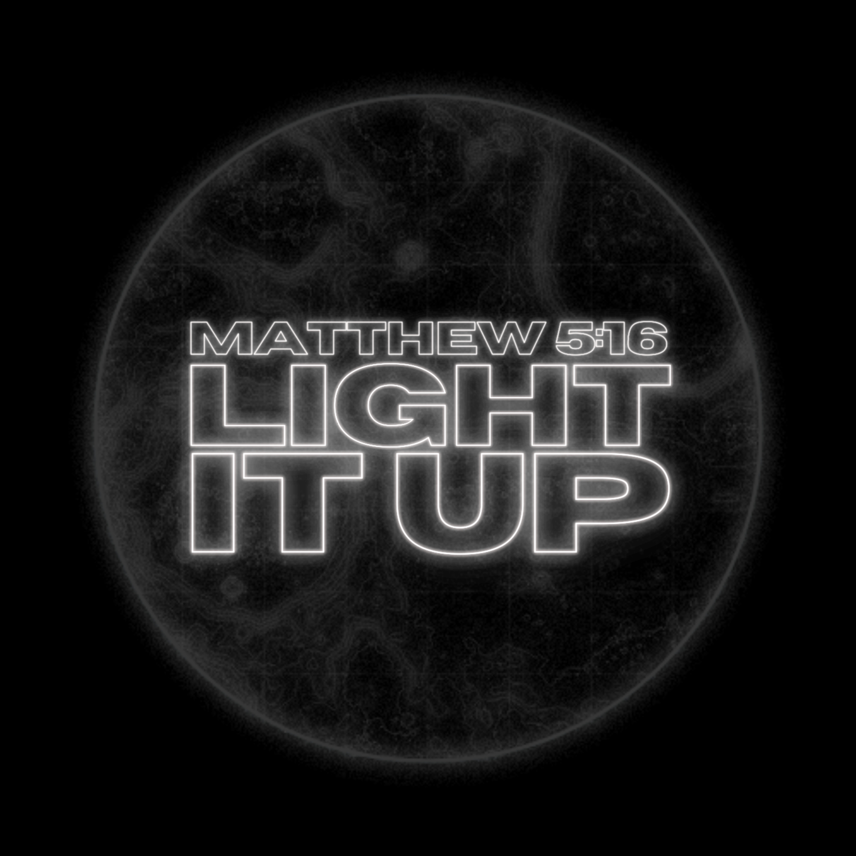 Light It Up Podcast