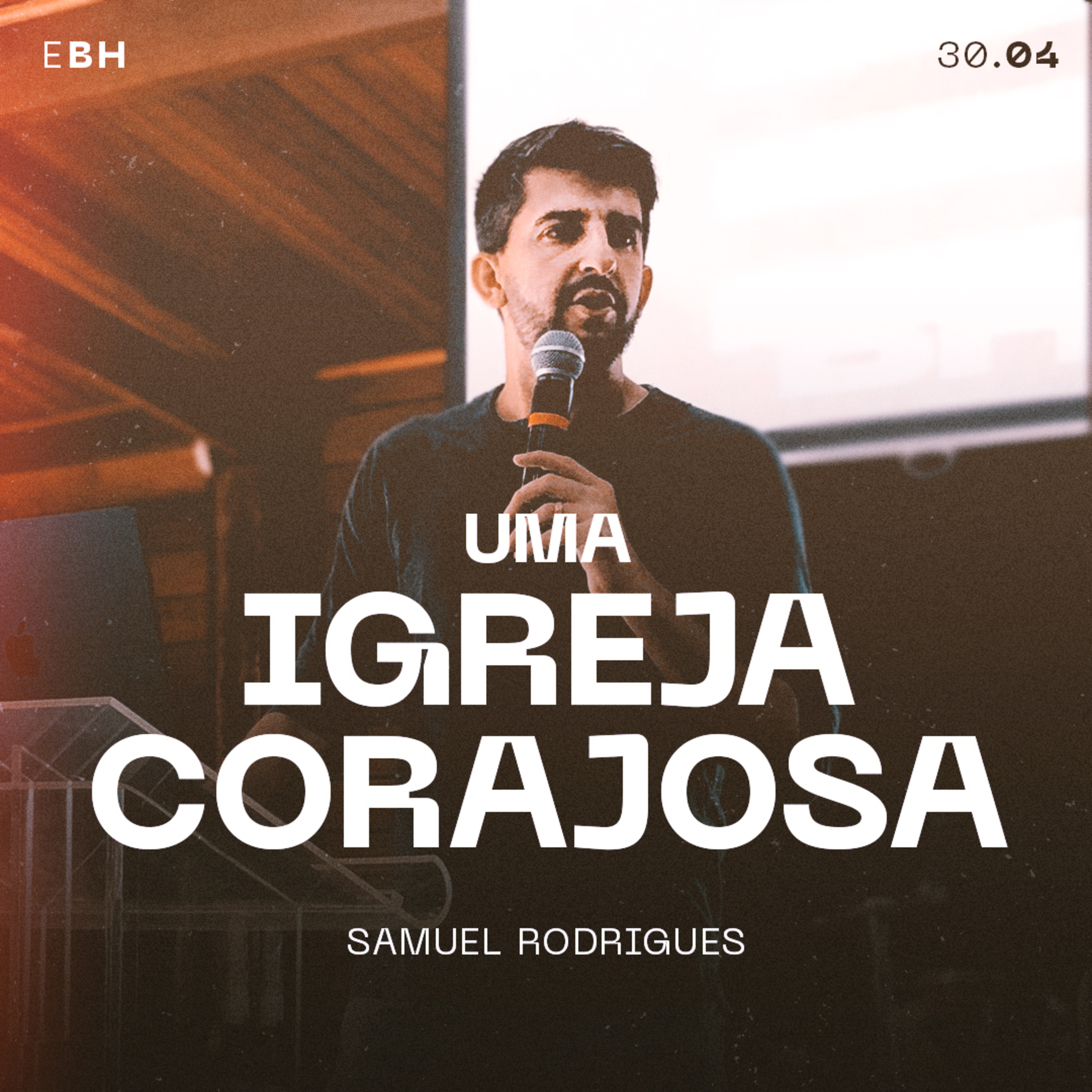Uma Igreja Corajosa - Samuel Rodrigues episode artwork