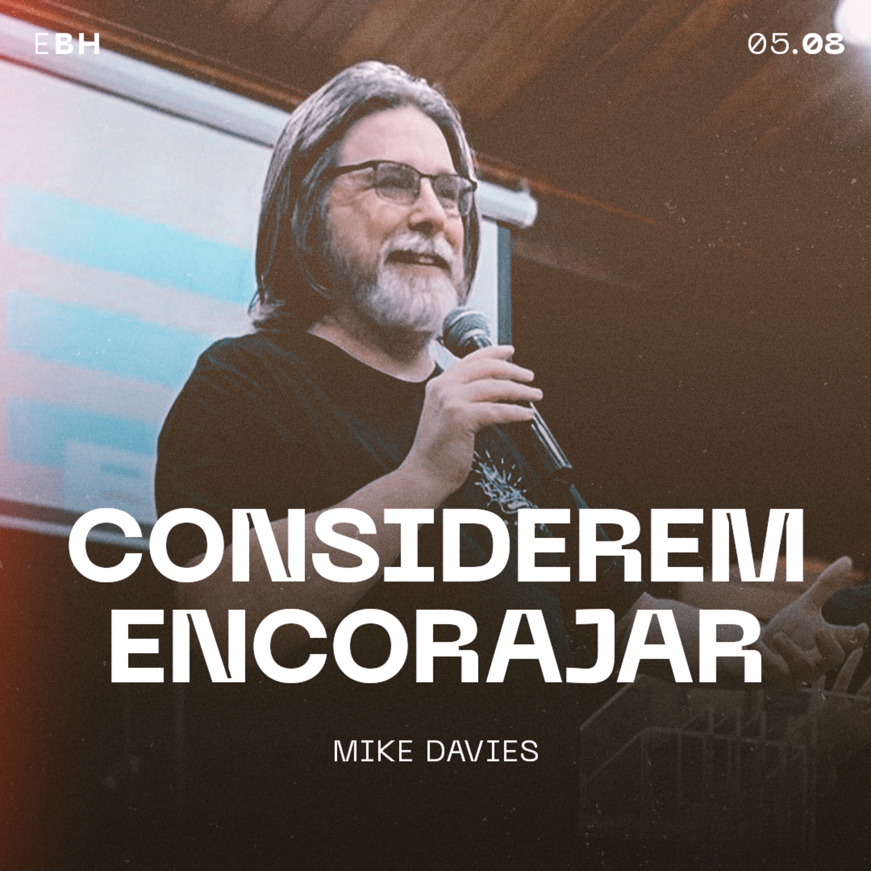 Considerem Encorajar - Mike Davies episode artwork