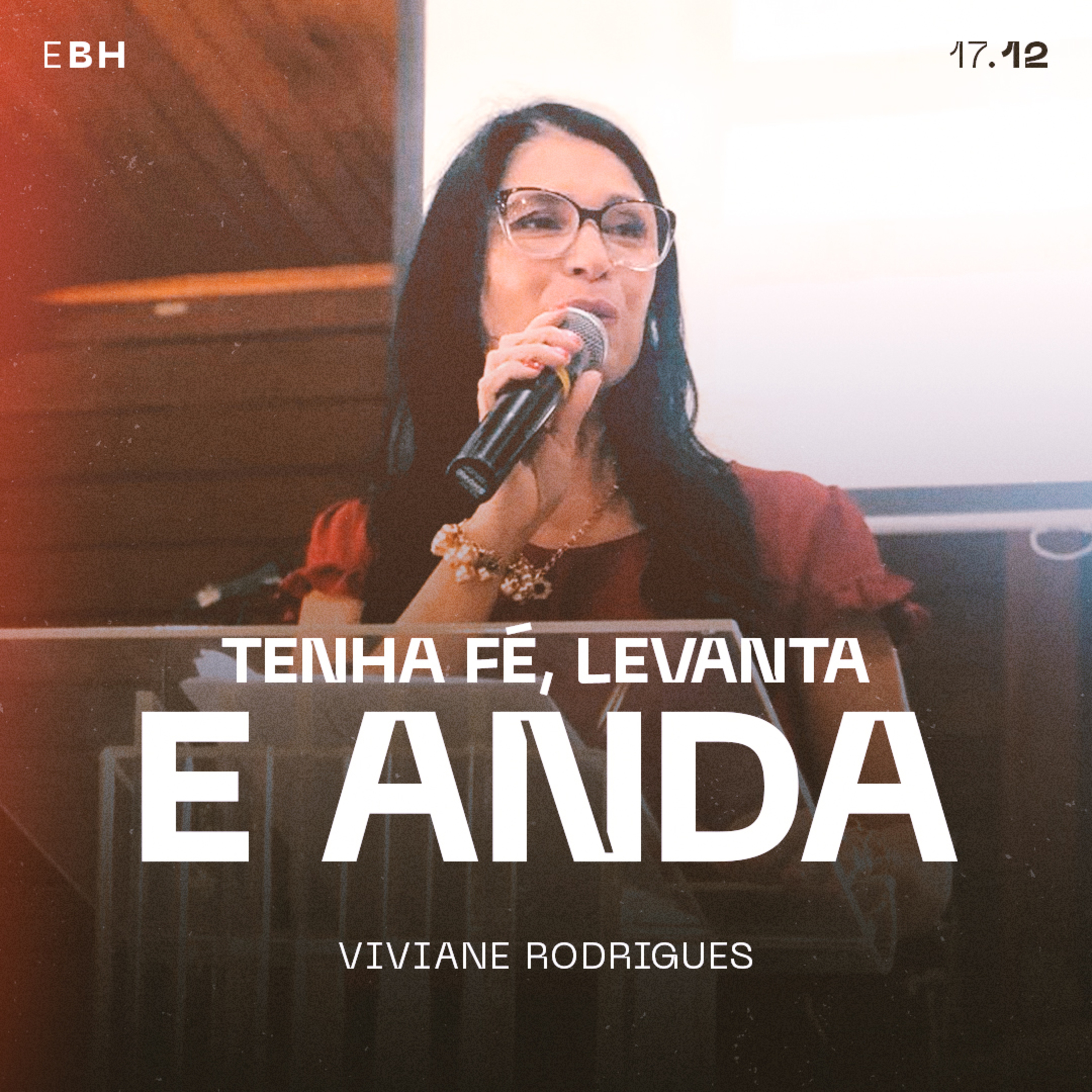 Tenha Fé, Levanta e Anda - Viviane Rodrigues episode artwork