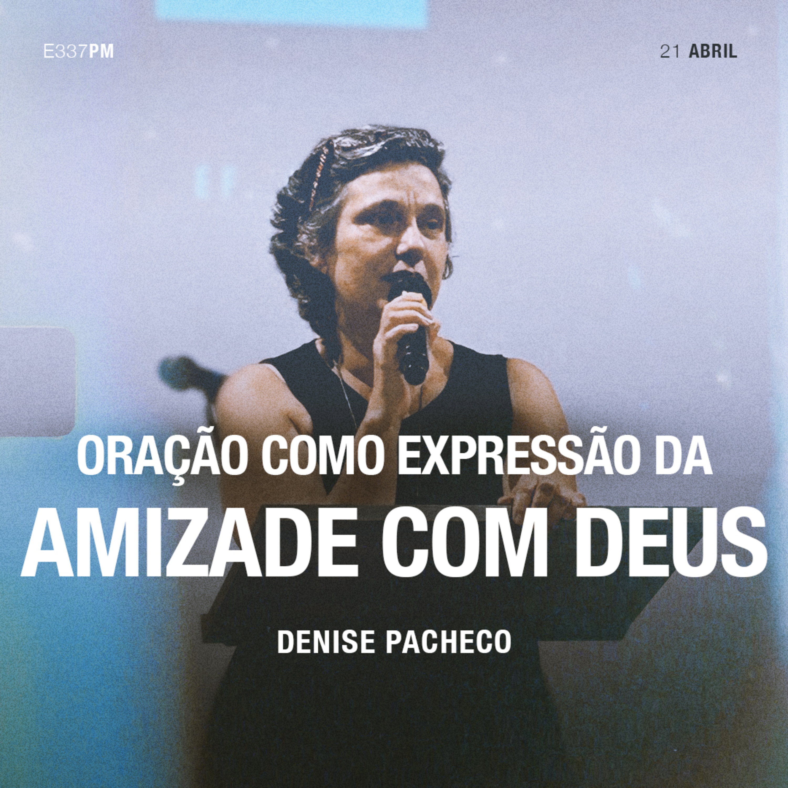 Oração Como Expressão da Amizade com Deus - Denise Pacheco episode artwork