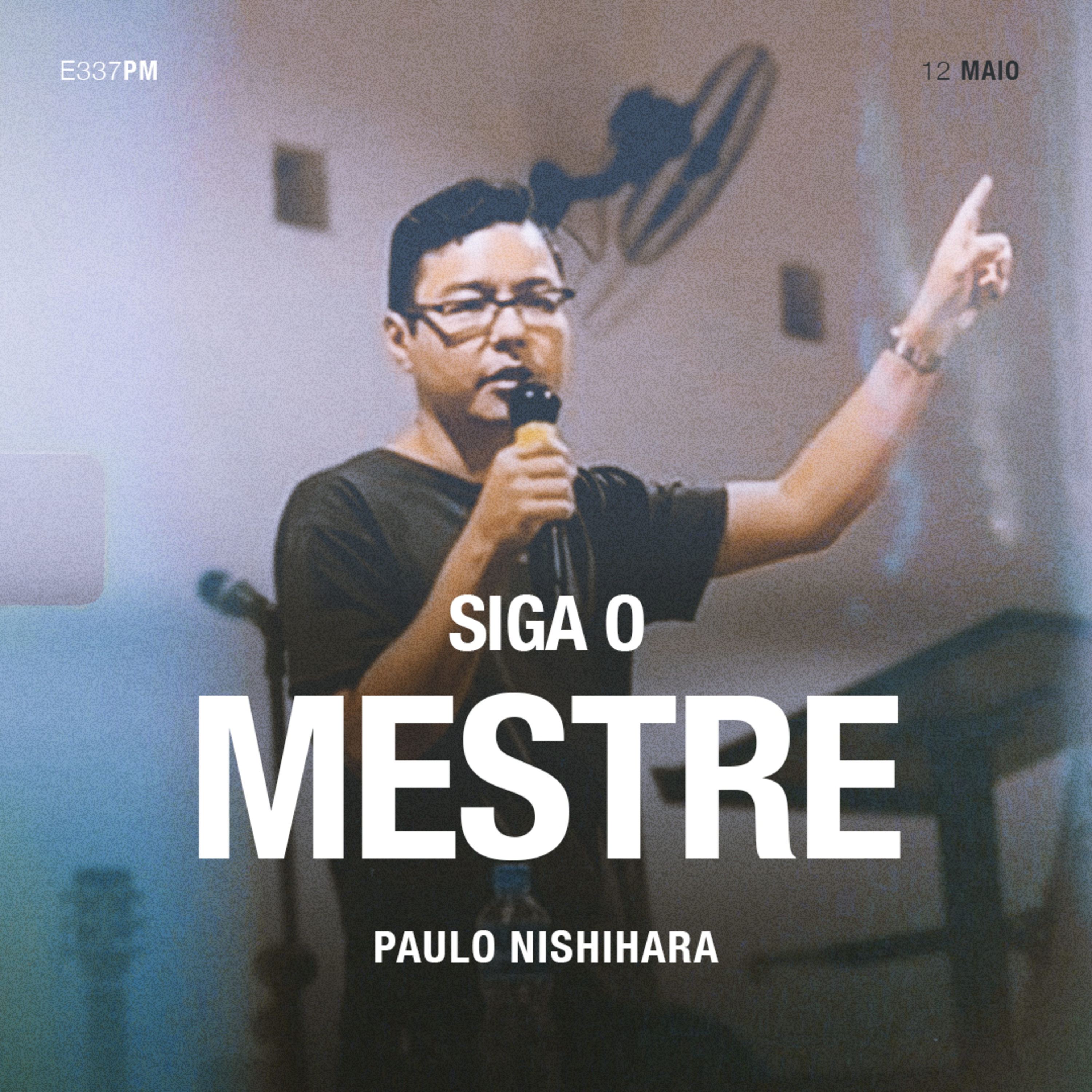 Siga o Mestre - Paulo Nishihara episode artwork