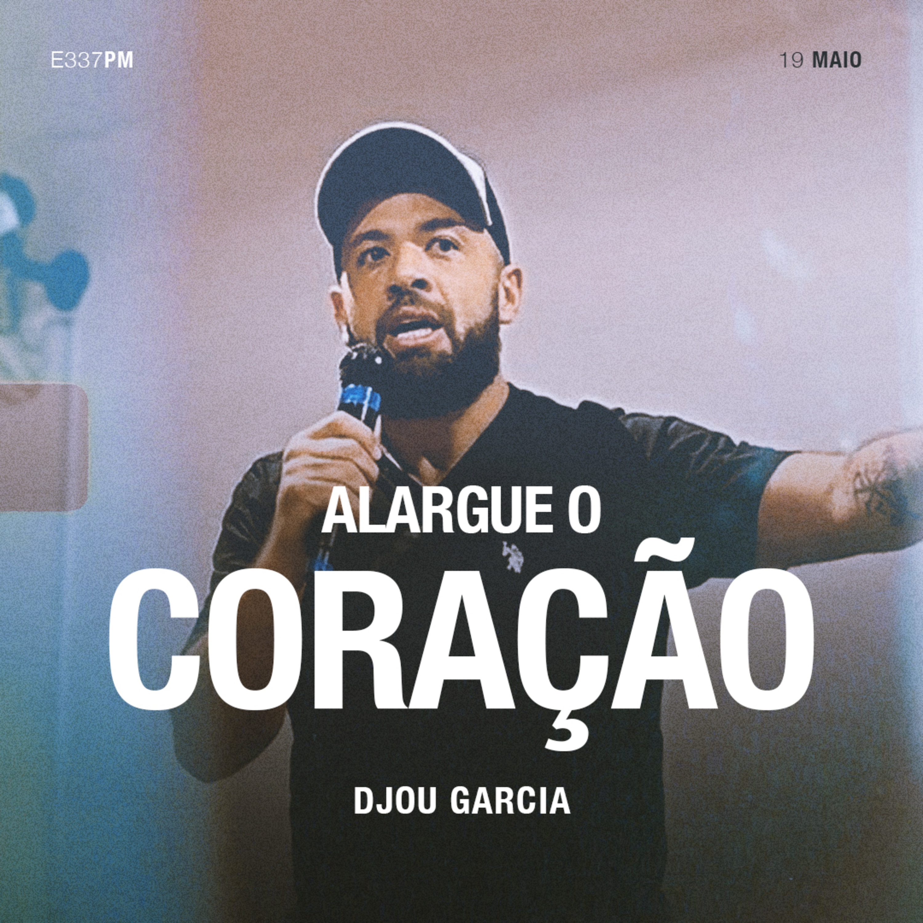Alargue o Coração - Djou Garcia episode artwork