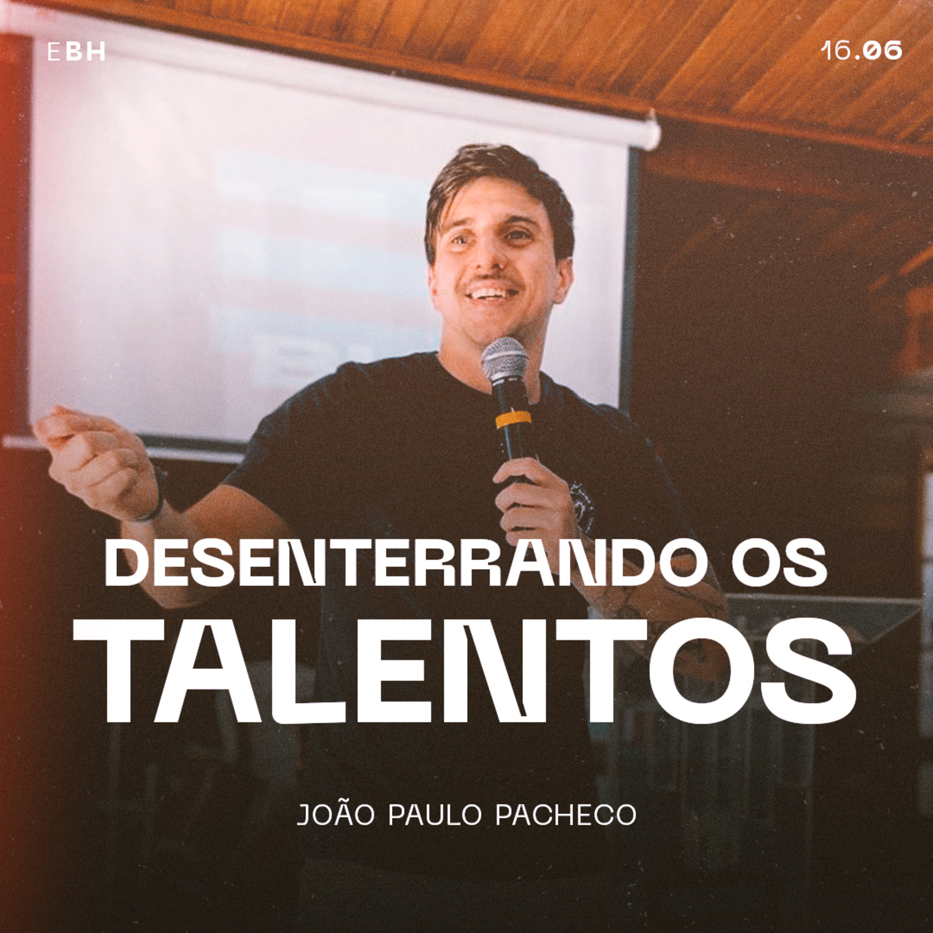 Desenterrando os Talentos - João Paulo Pacheco episode artwork