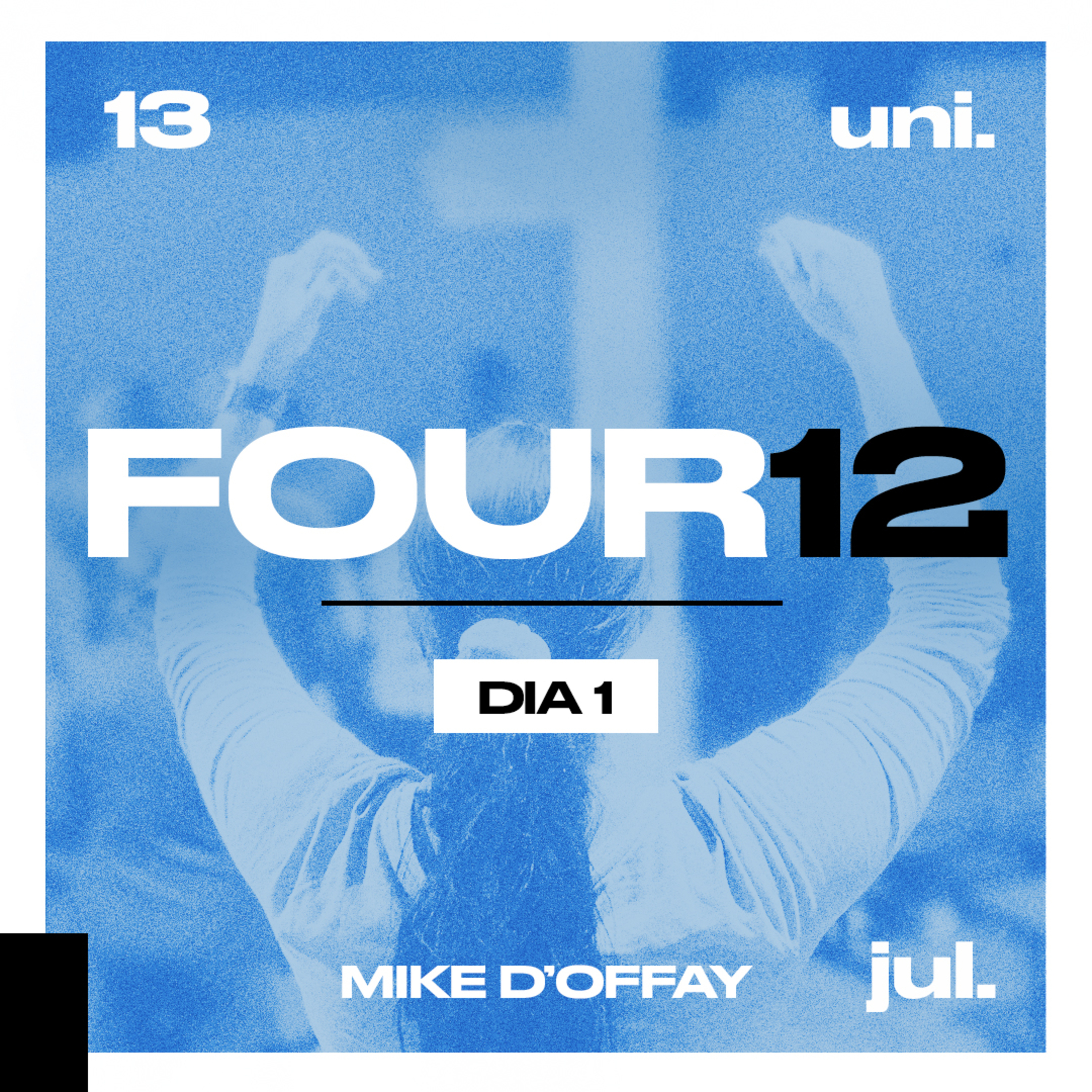 FOUR12: Julho 2024 / Dia 1 - Mike D'offay episode artwork
