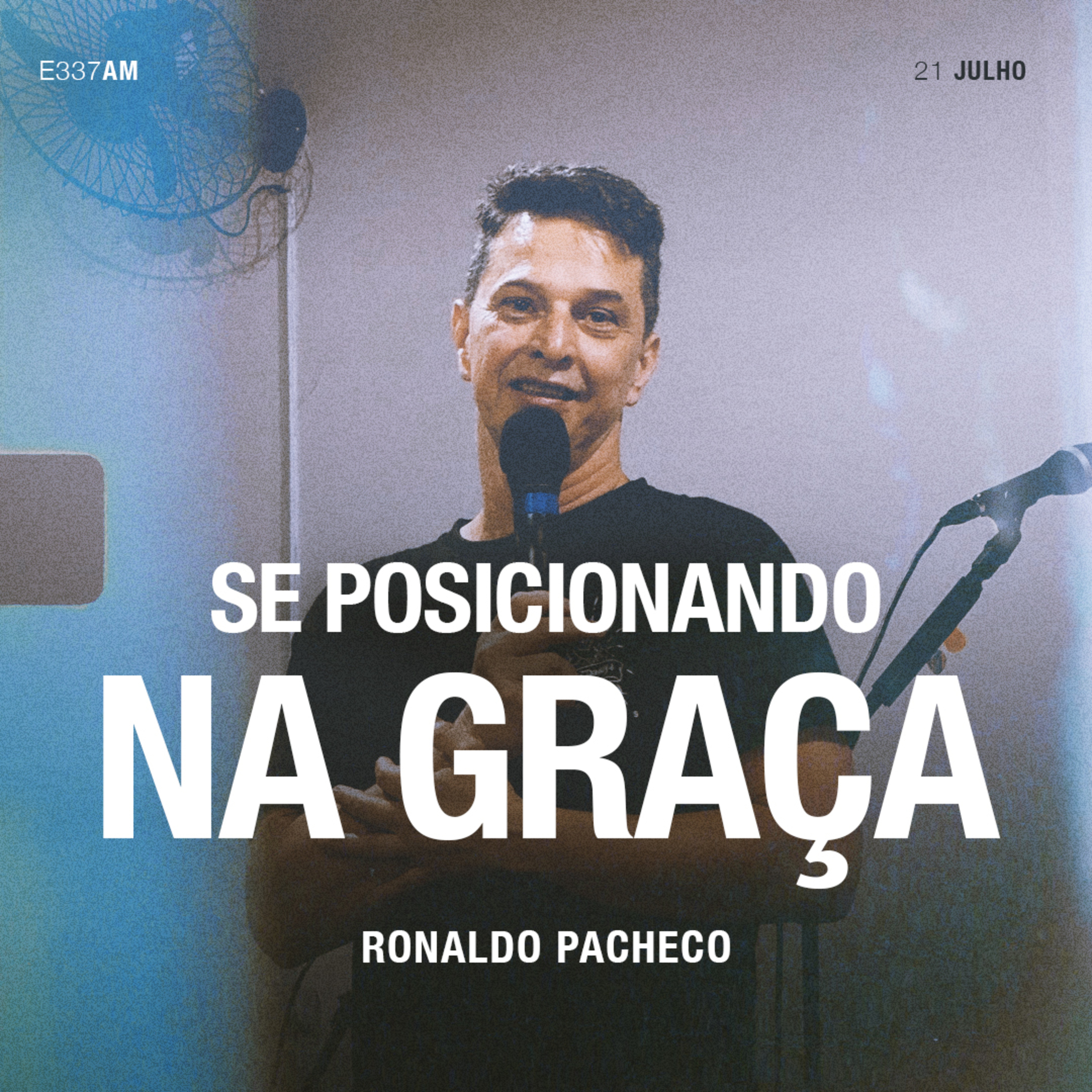Se Posicionando na Graça - Ronaldo Pacheco episode artwork