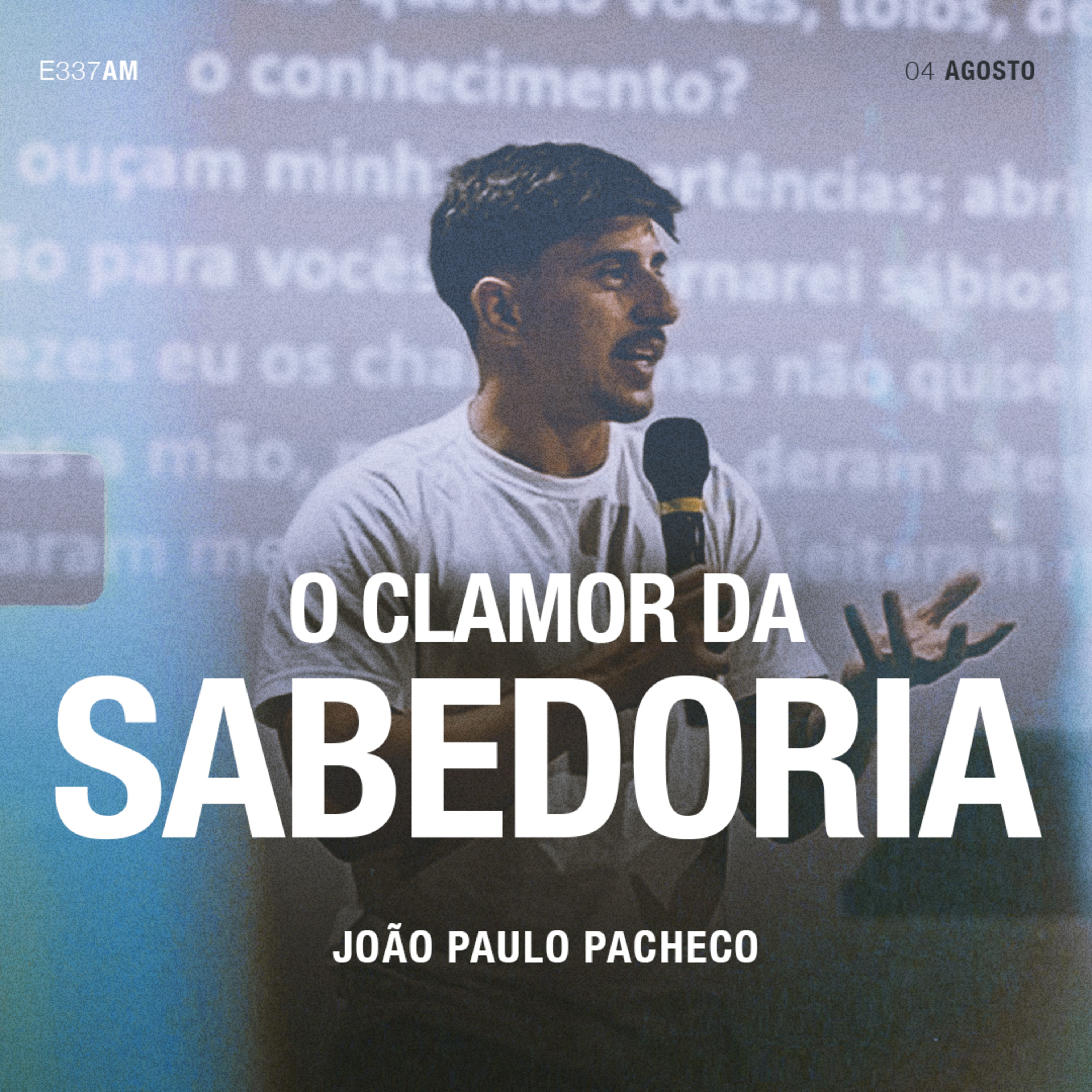 O Clamor da Sabedoria - João Paulo Pacheco episode artwork