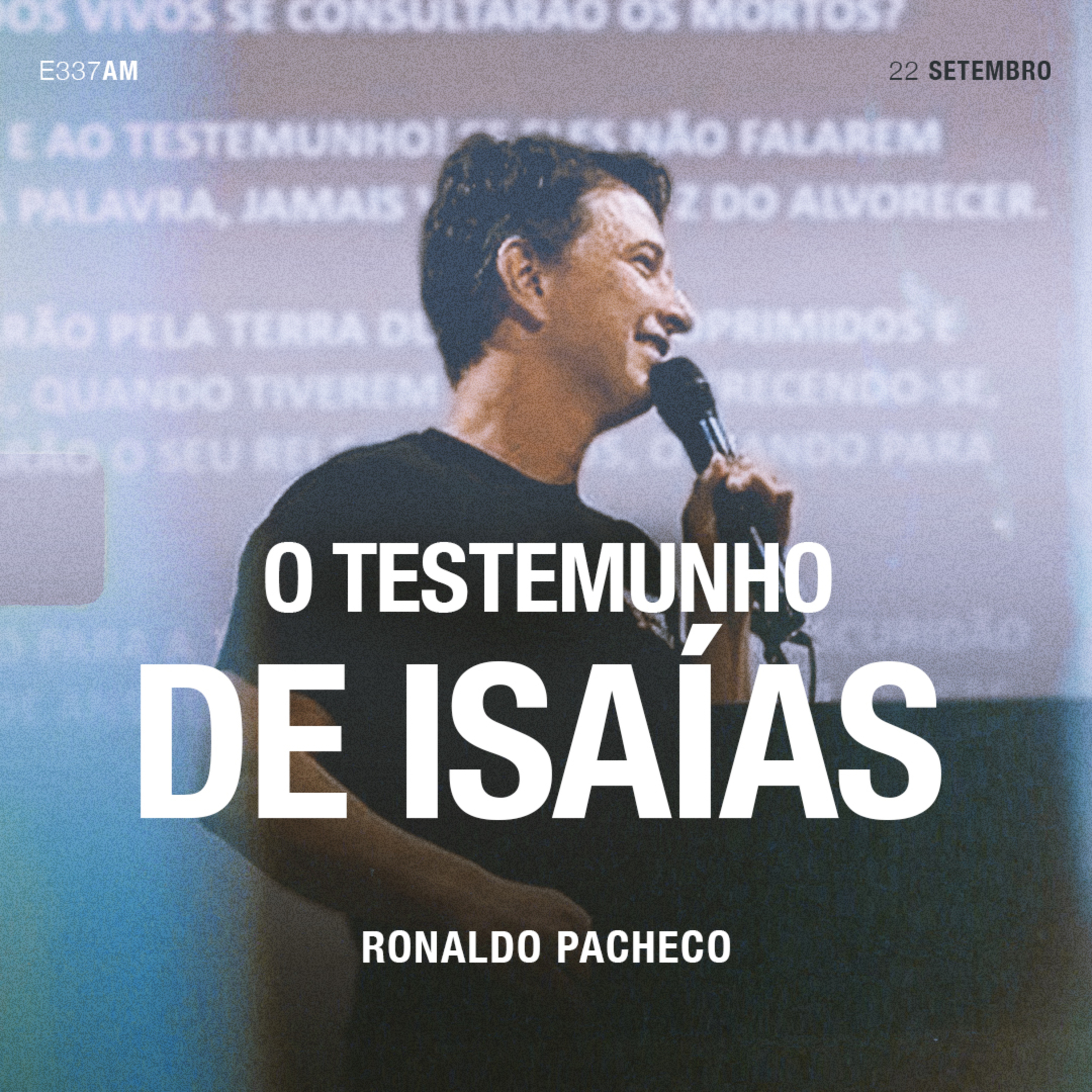 O Testemunho de Isaías - Ronaldo Pacheco episode artwork