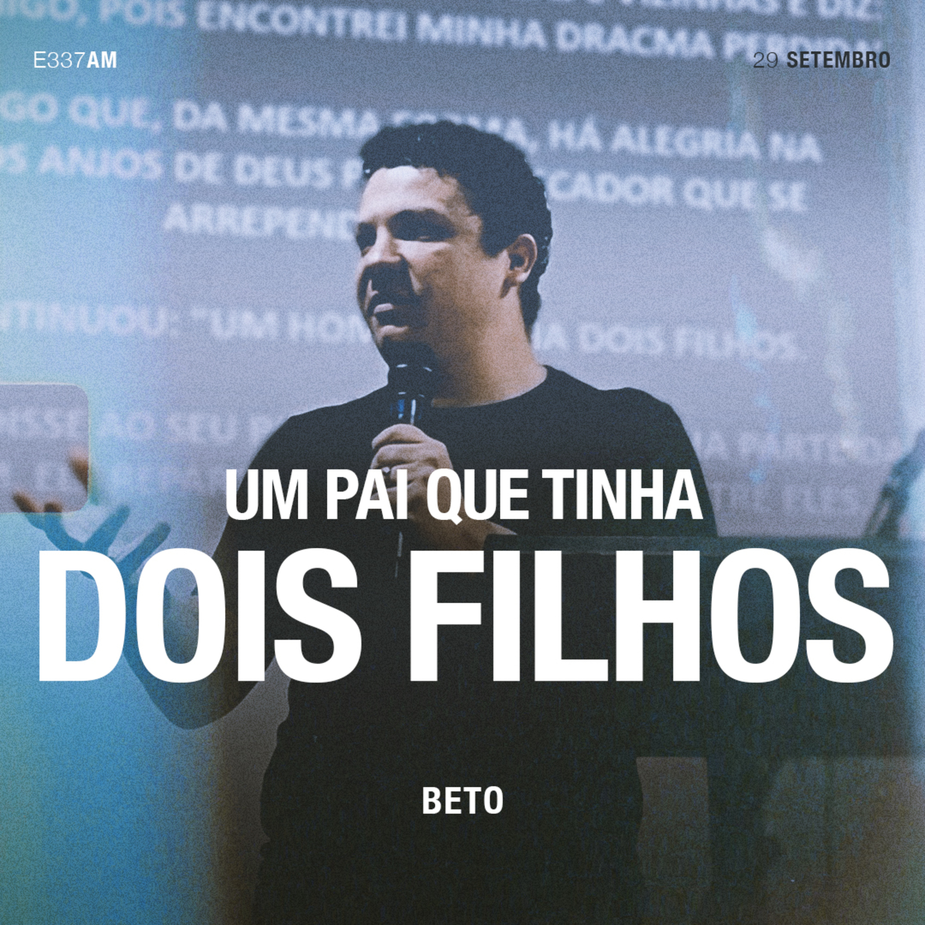 Um Pai Que Tinha Dois Filhos - Beto episode artwork