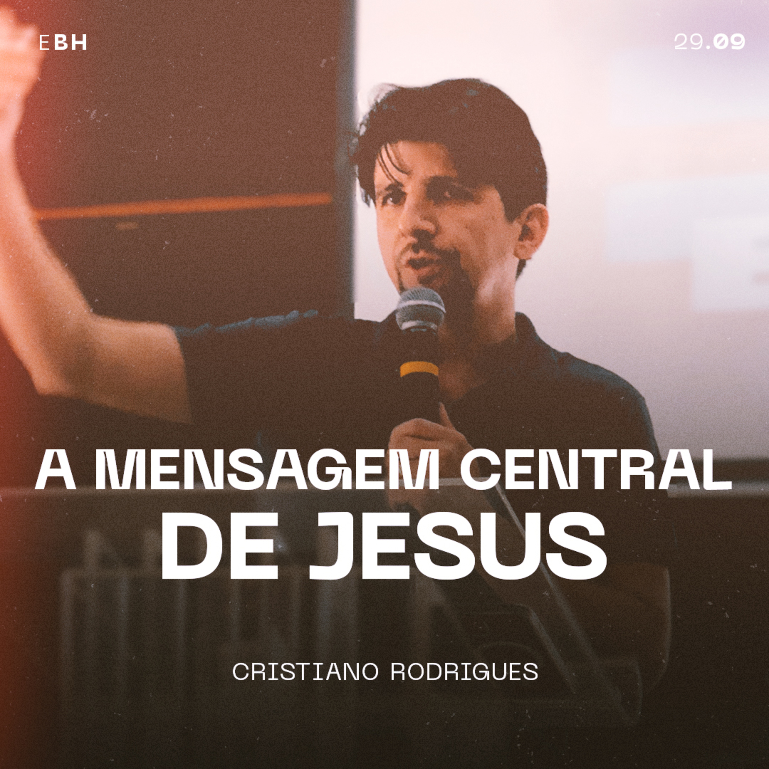 A Mensagem Central de Jesus - Cristiano Rodrigues episode artwork