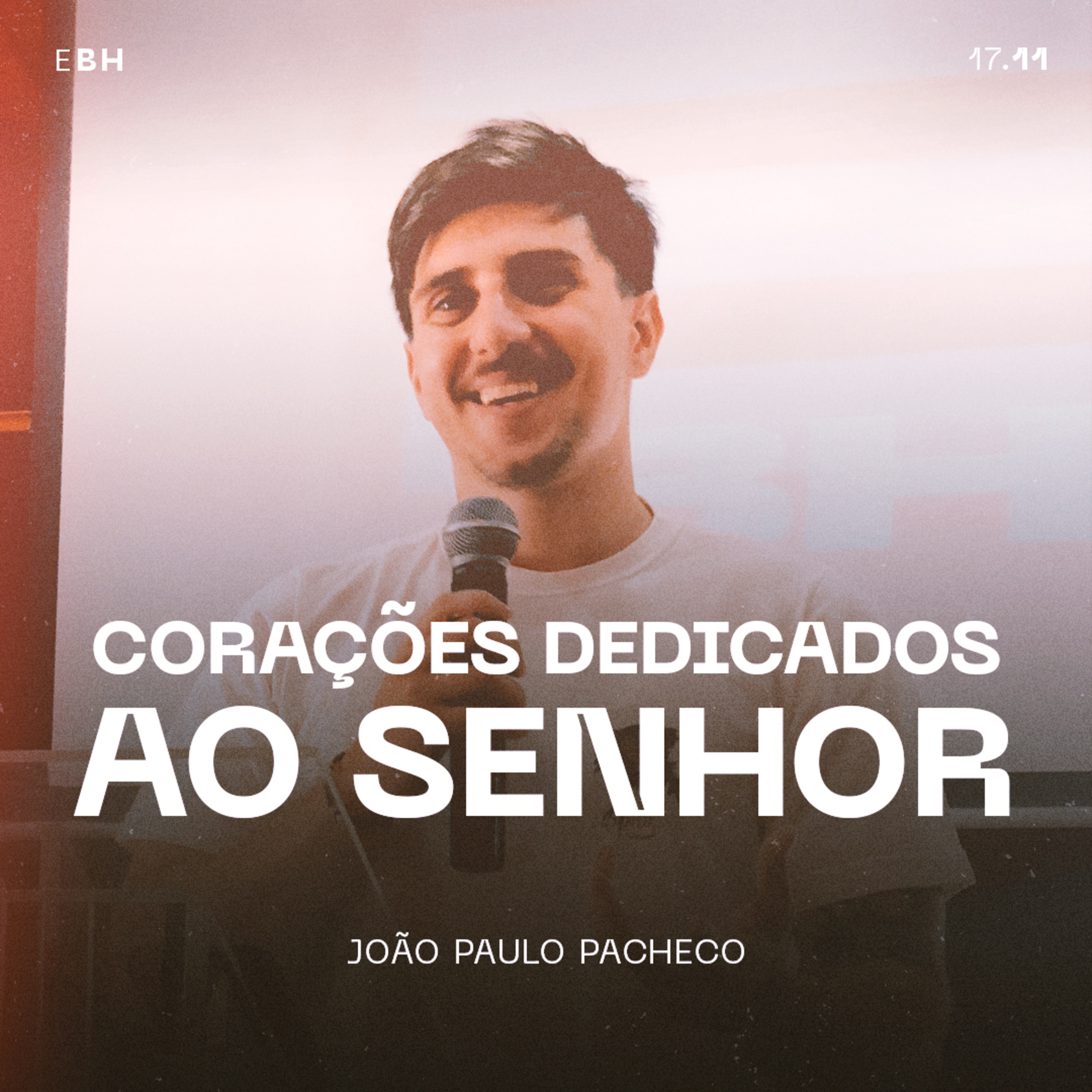 Corações Dedicados ao Senhor - João Paulo Pacheco episode artwork